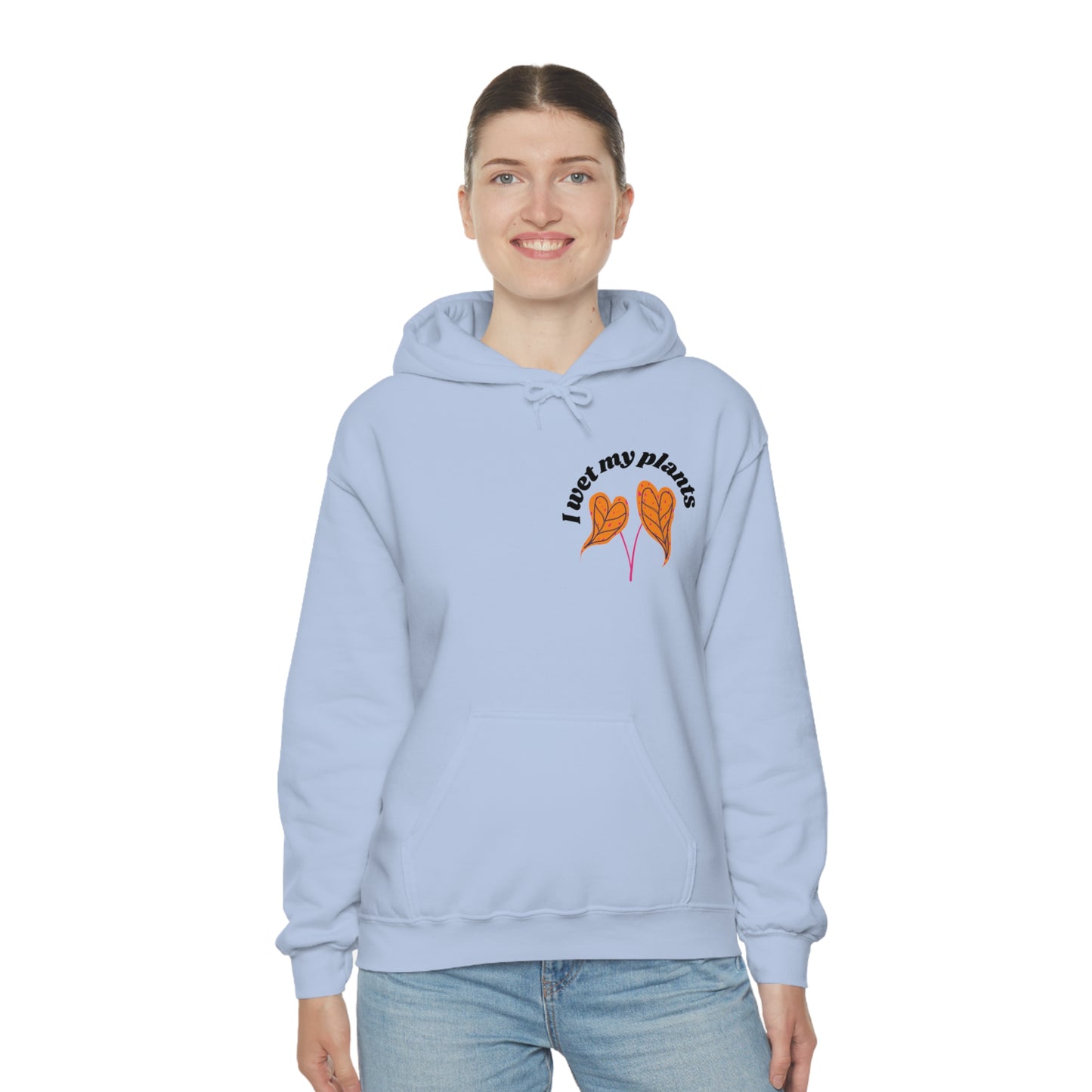 I Wet My Plants Unisex Sweatshirt