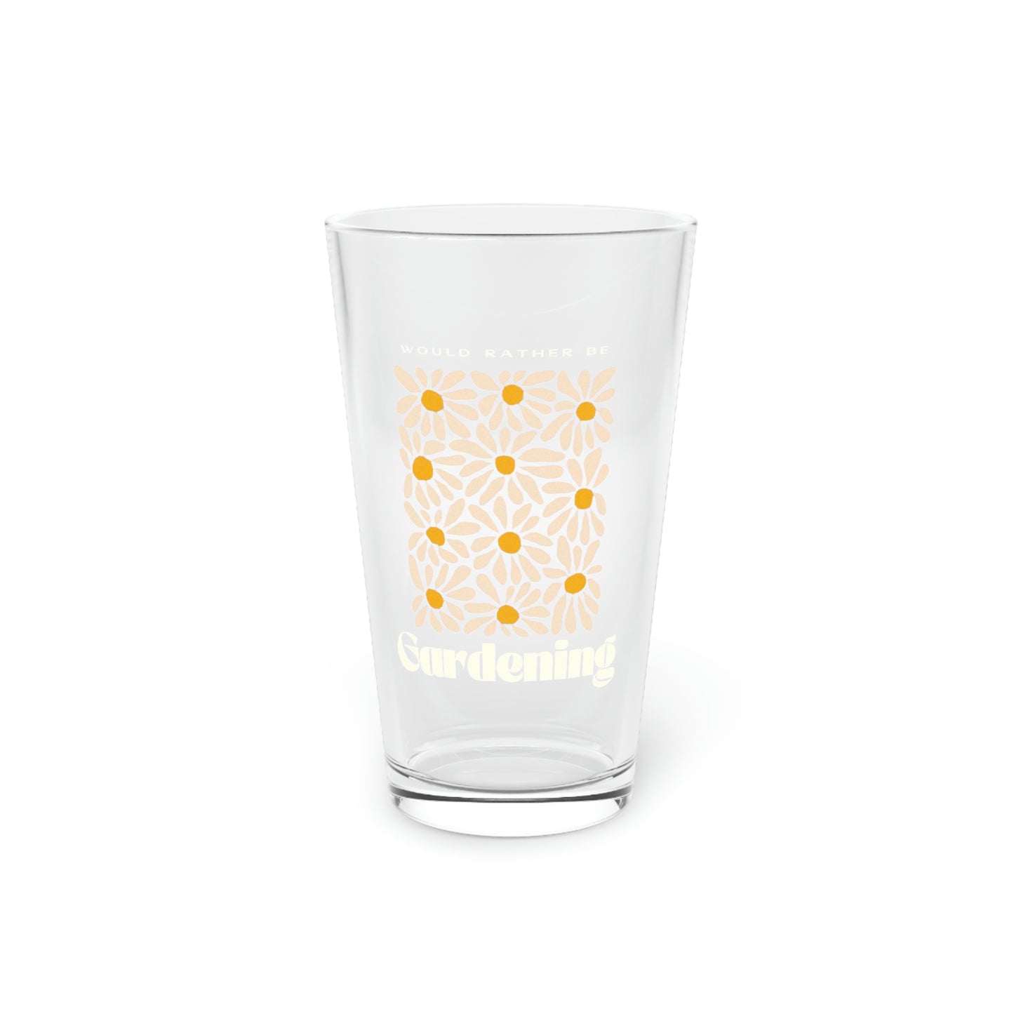 Would Rather Be Gardening Pint Glass