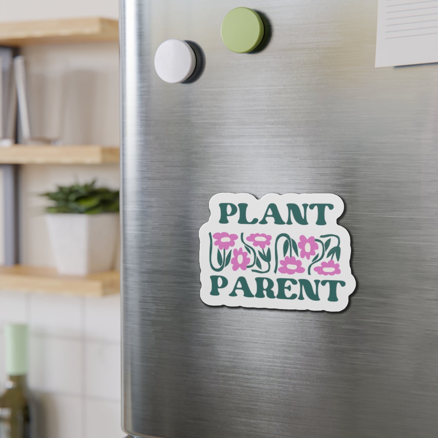 Plant Parent Magnets