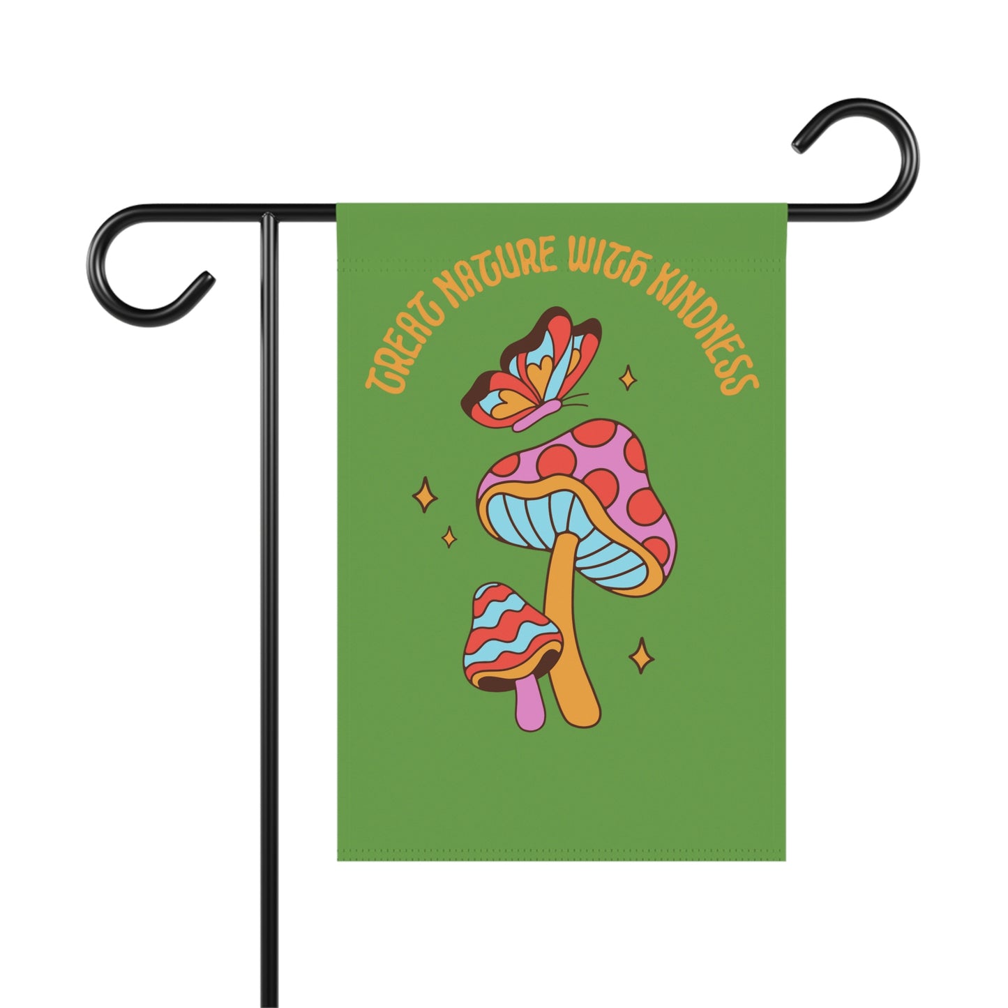 Treat Nature With Kindness Garden Banner