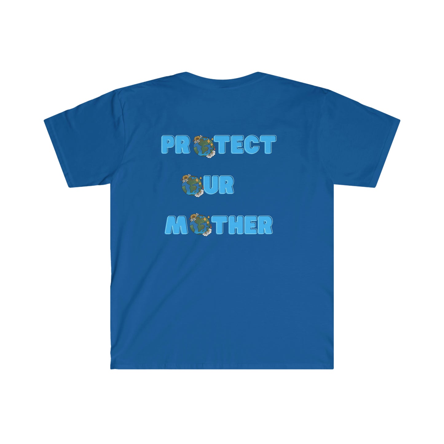 Protect Our Mother Unisex Softstyle T-Shirt