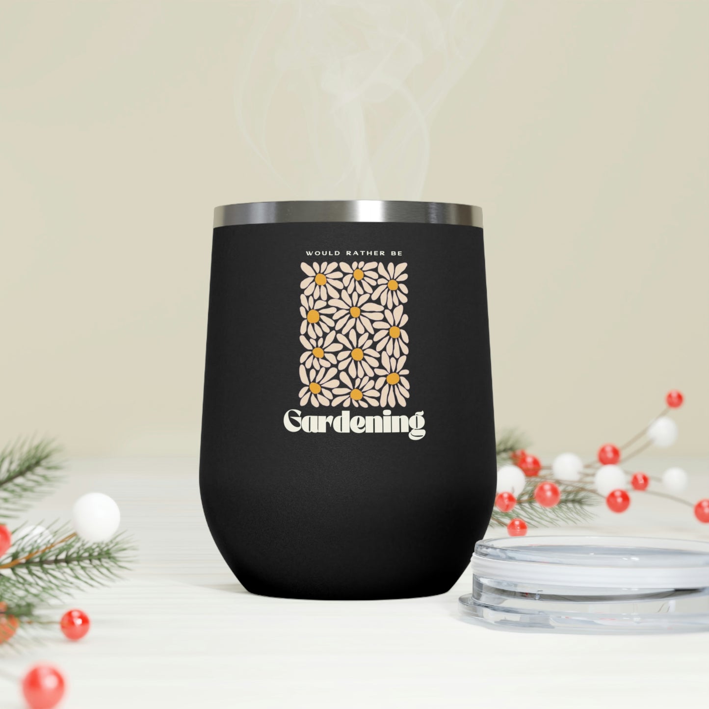 Rather Be Gardening Insulated Wine Tumbler
