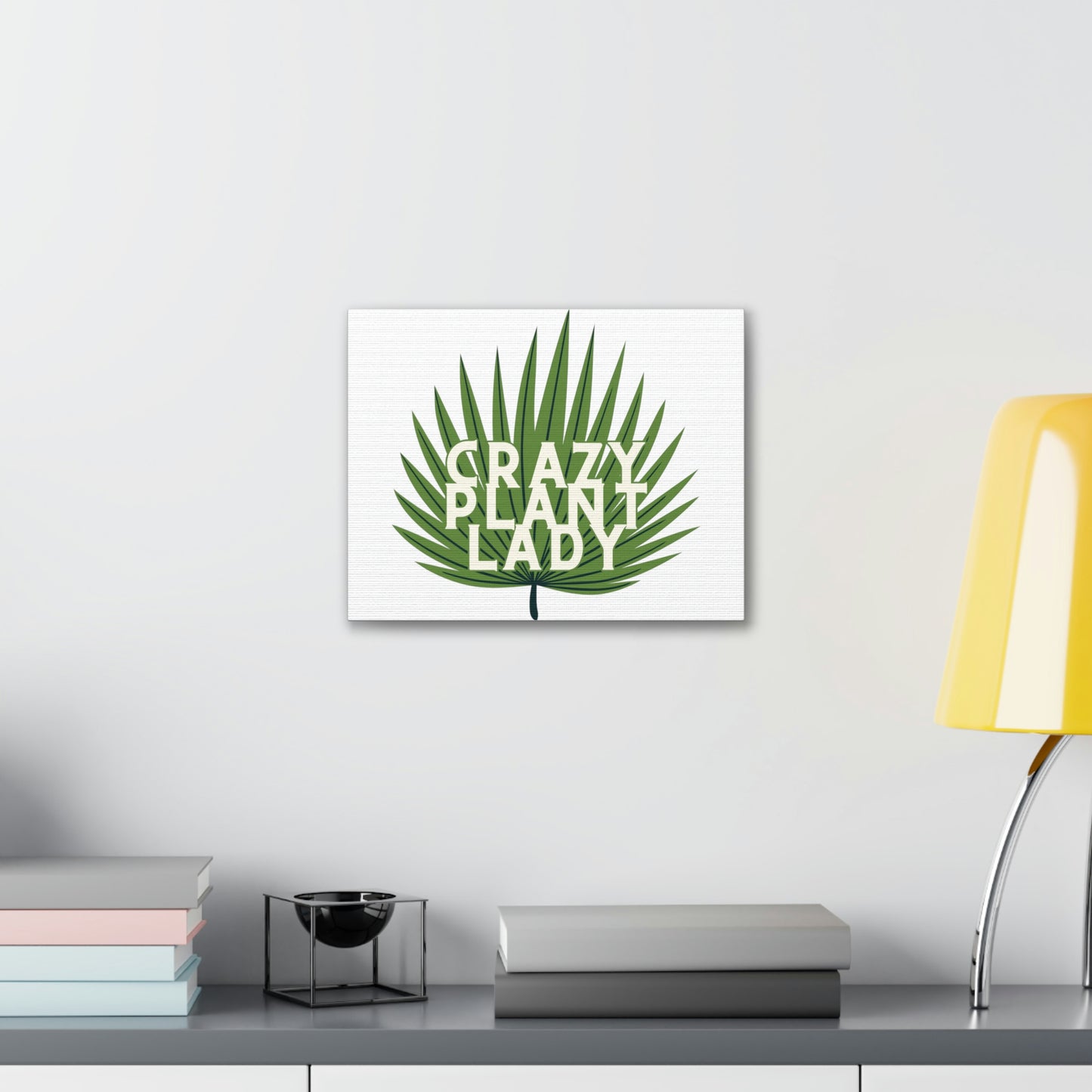 Crazy Plant Lady Canvas Wraps