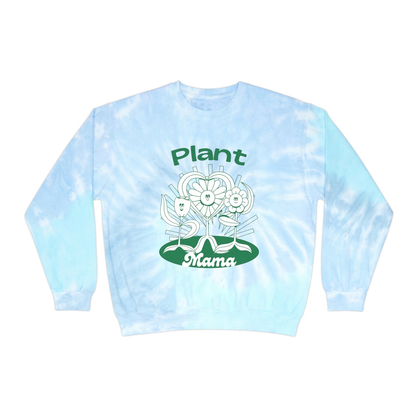 Plant Mama Unisex Tie-Dye Crewneck