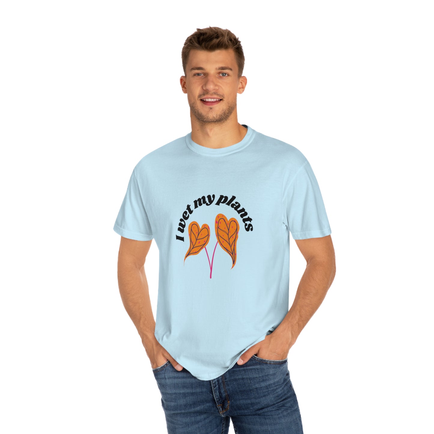 I Wet My Plants Unisex T-shirt