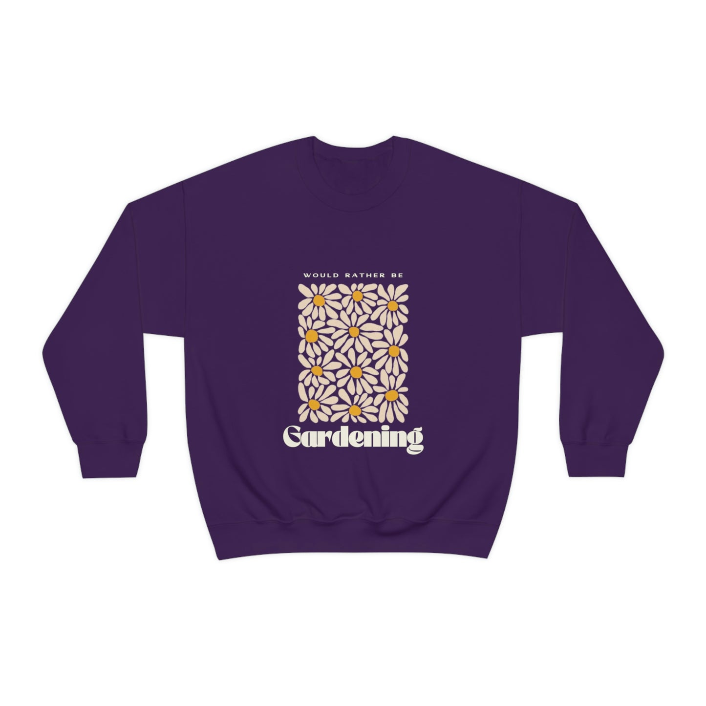 Would Rather Be Gardening Unisex Crewneck