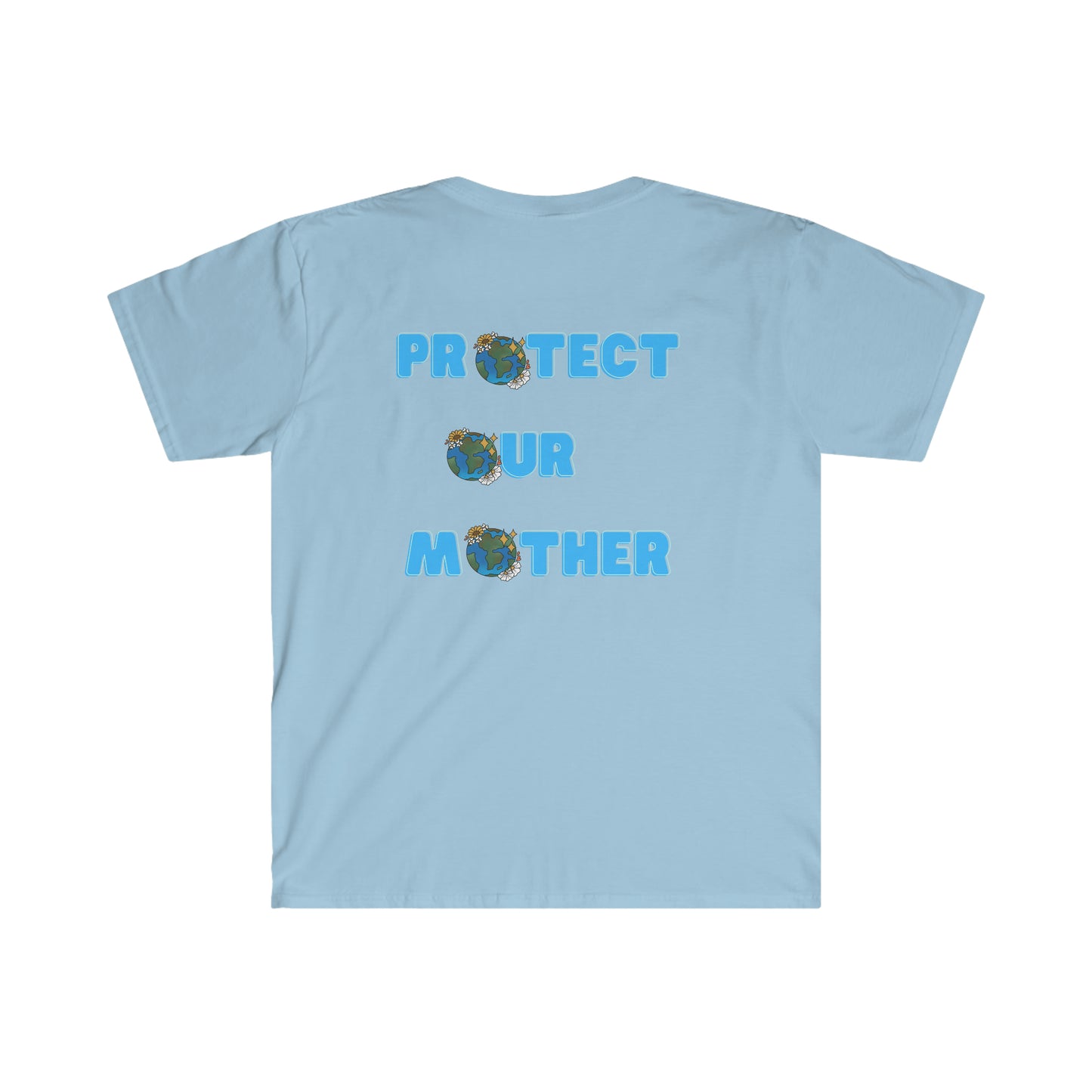 Protect Our Mother Unisex Softstyle T-Shirt