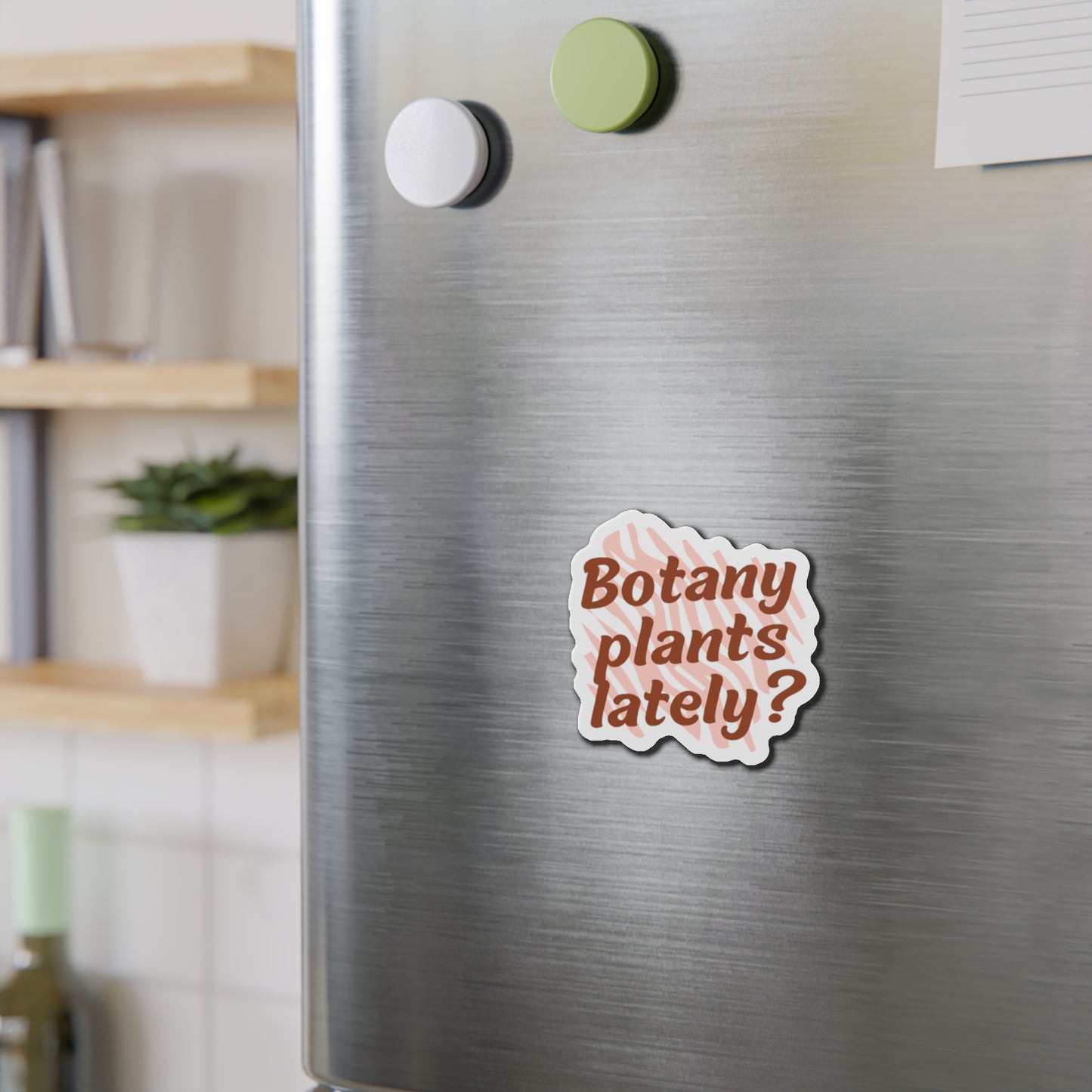 Botany Magnets