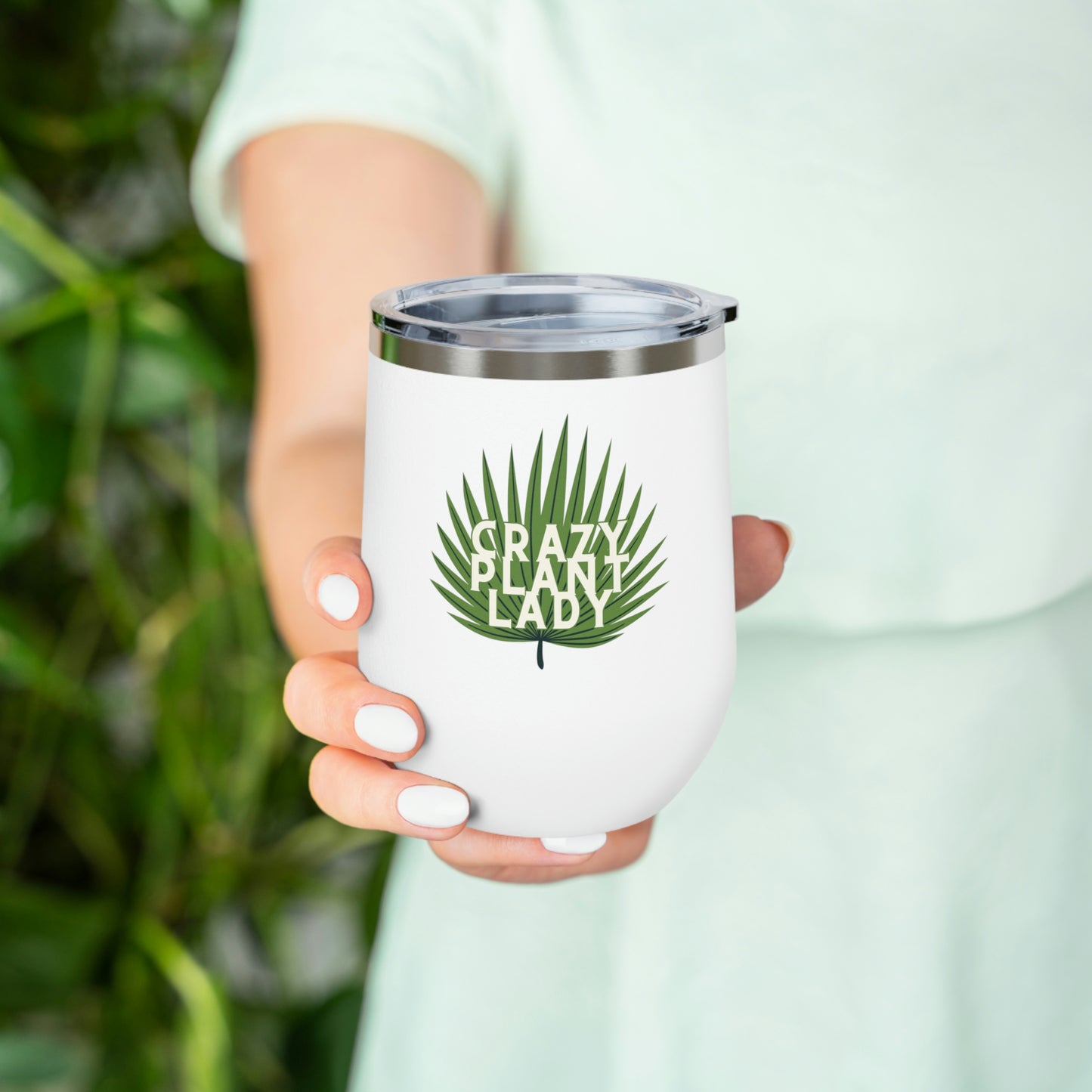 Crazy Plant Lady Insulated Wine Tumbler