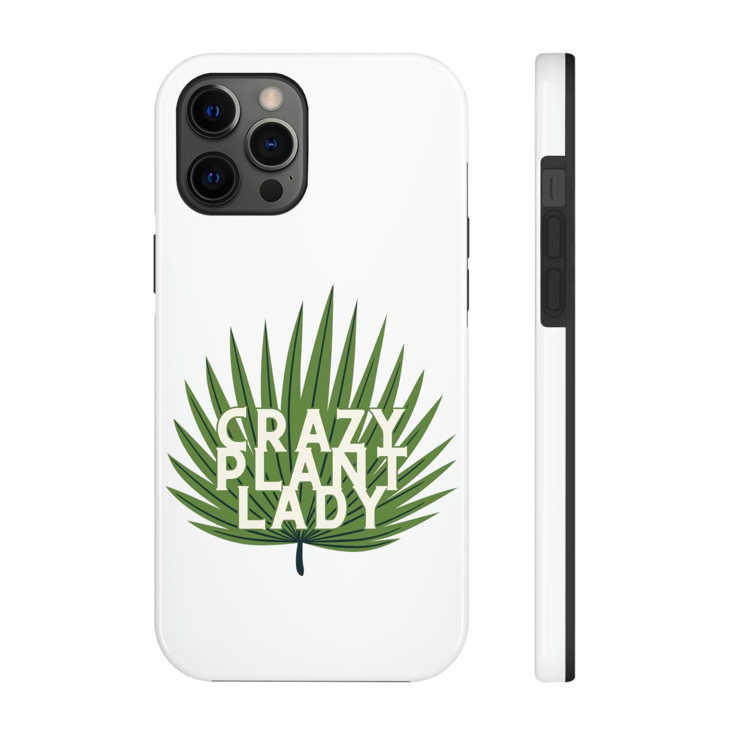 Crazy Plant Lady Case-Mate