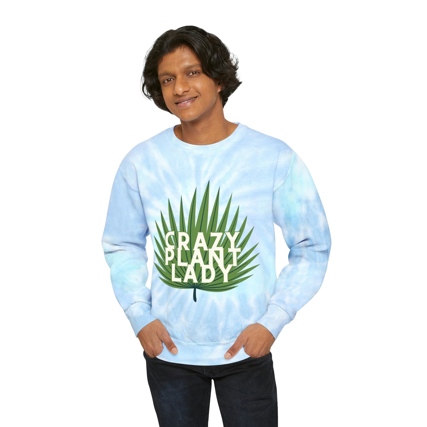 Crazy Plant Lady Unisex Tie-Dye Crewneck