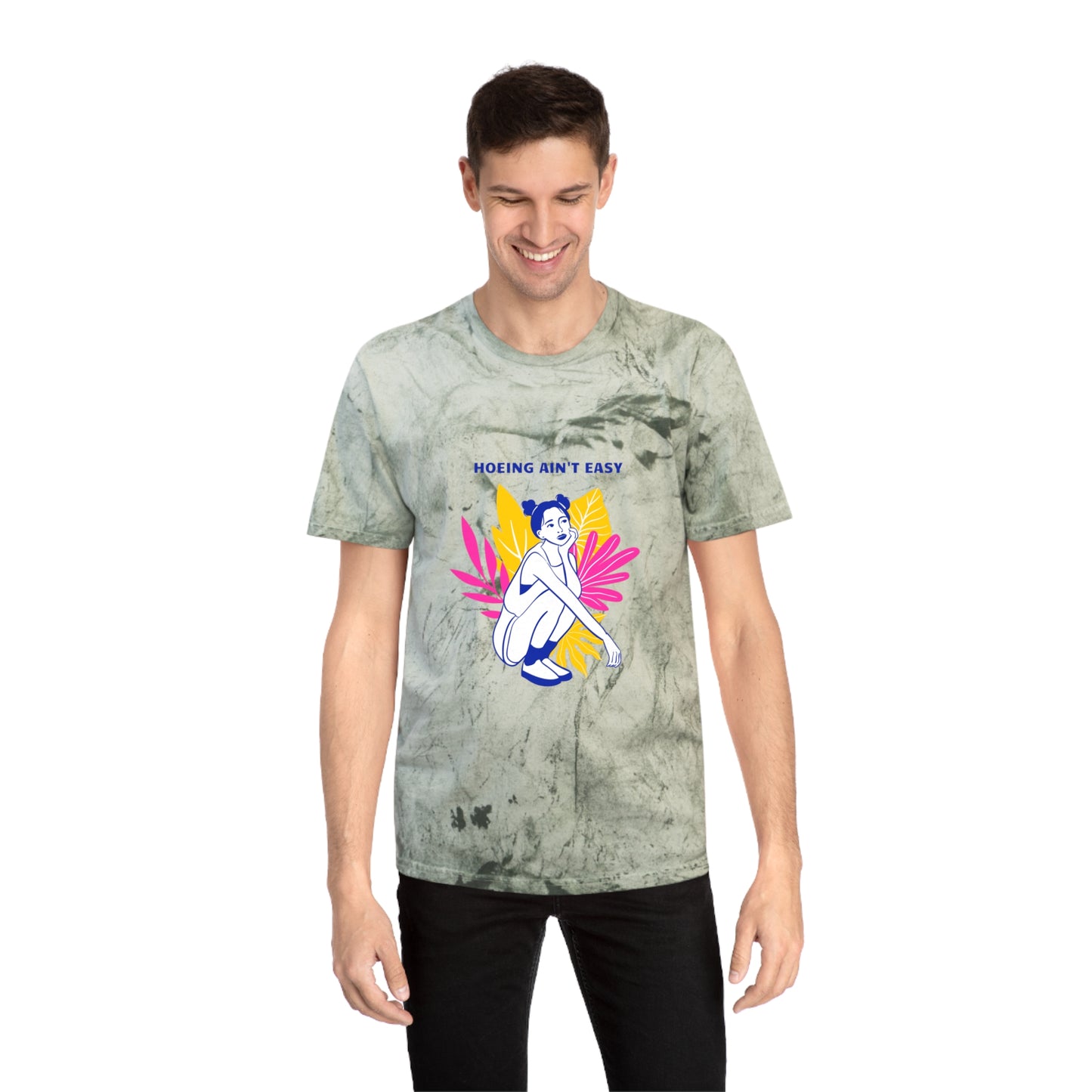 Hoeing Ain't Easy Unisex Color Blast T-Shirt