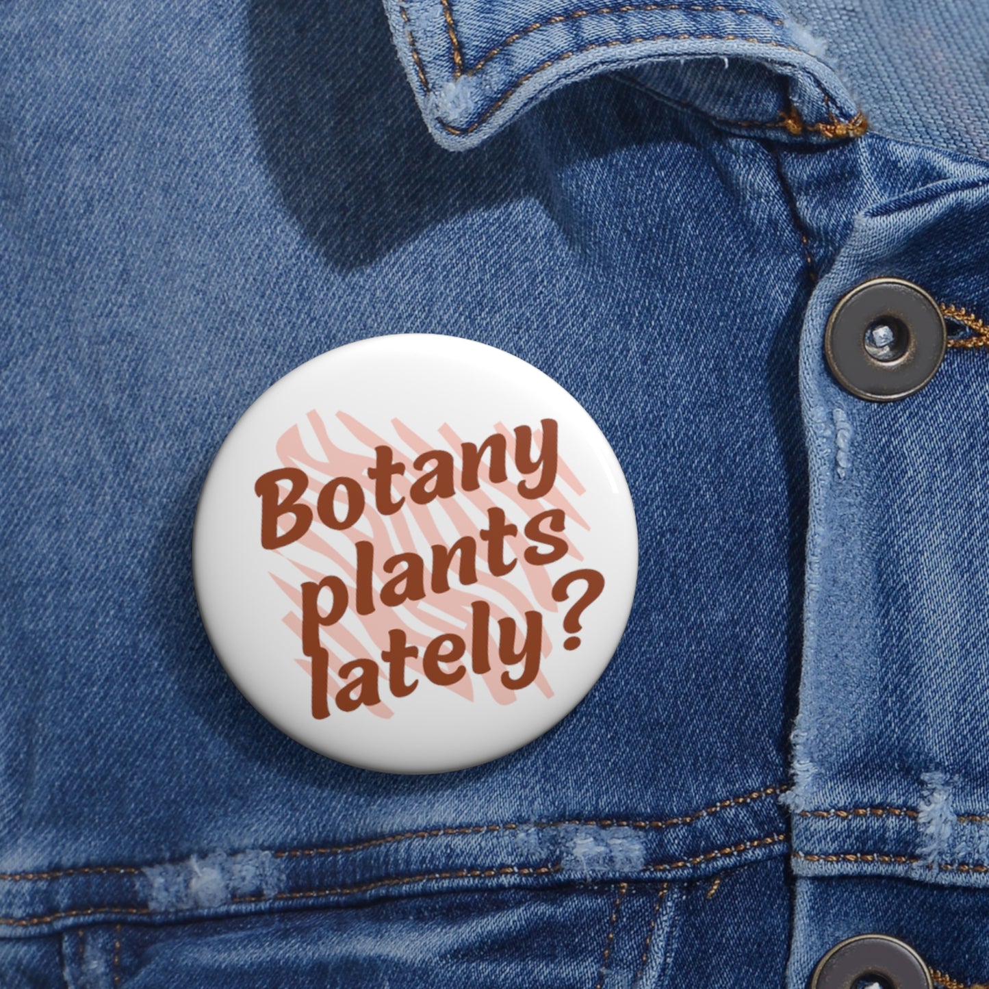 Botany Pin Buttons
