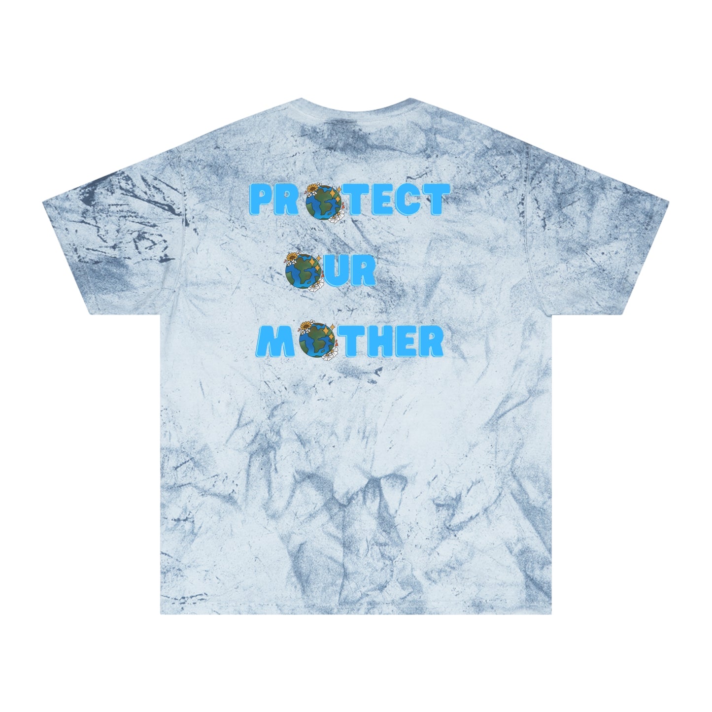 Protect Our Mother Color Blast T-Shirt