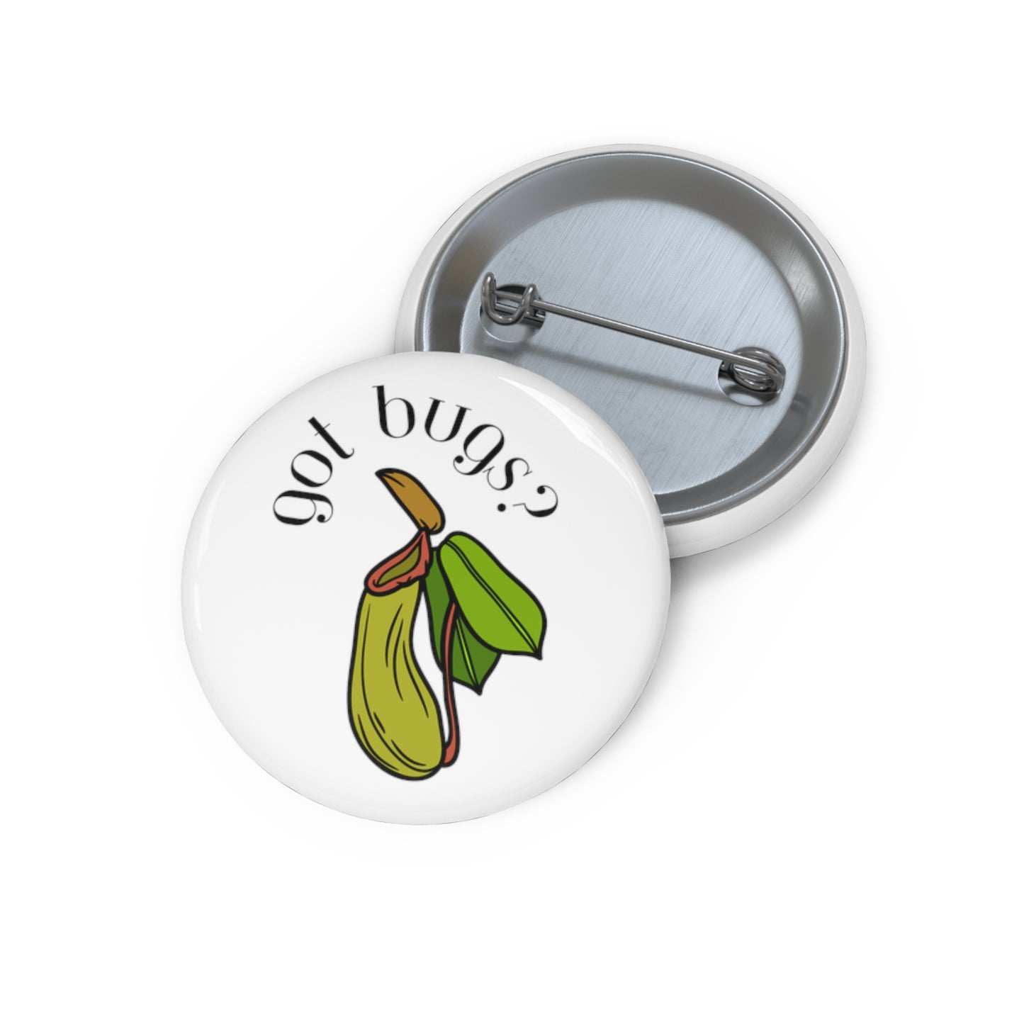 Got Bugs? Pin Buttons