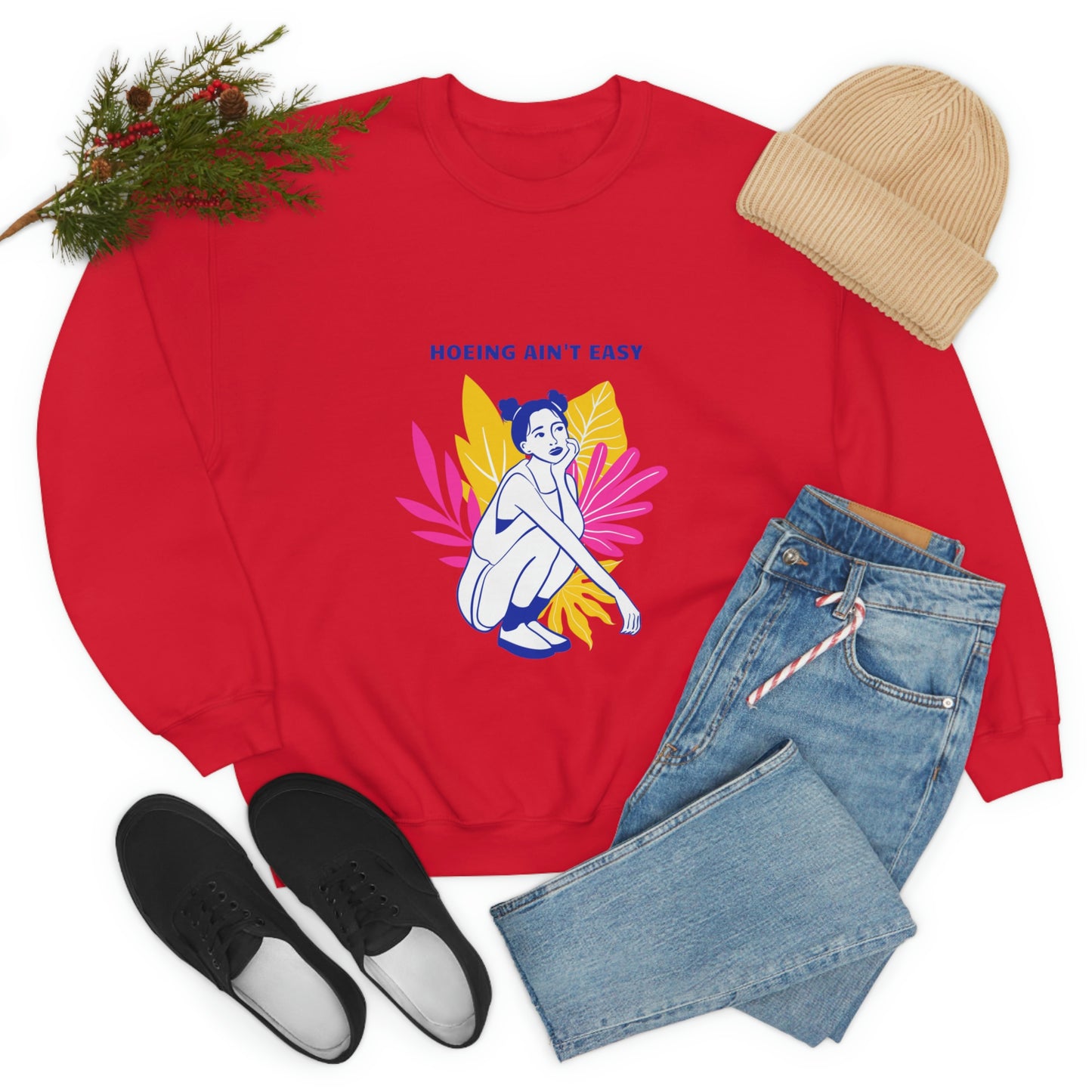 Hoeing Ain't Easy Unisex Crewneck