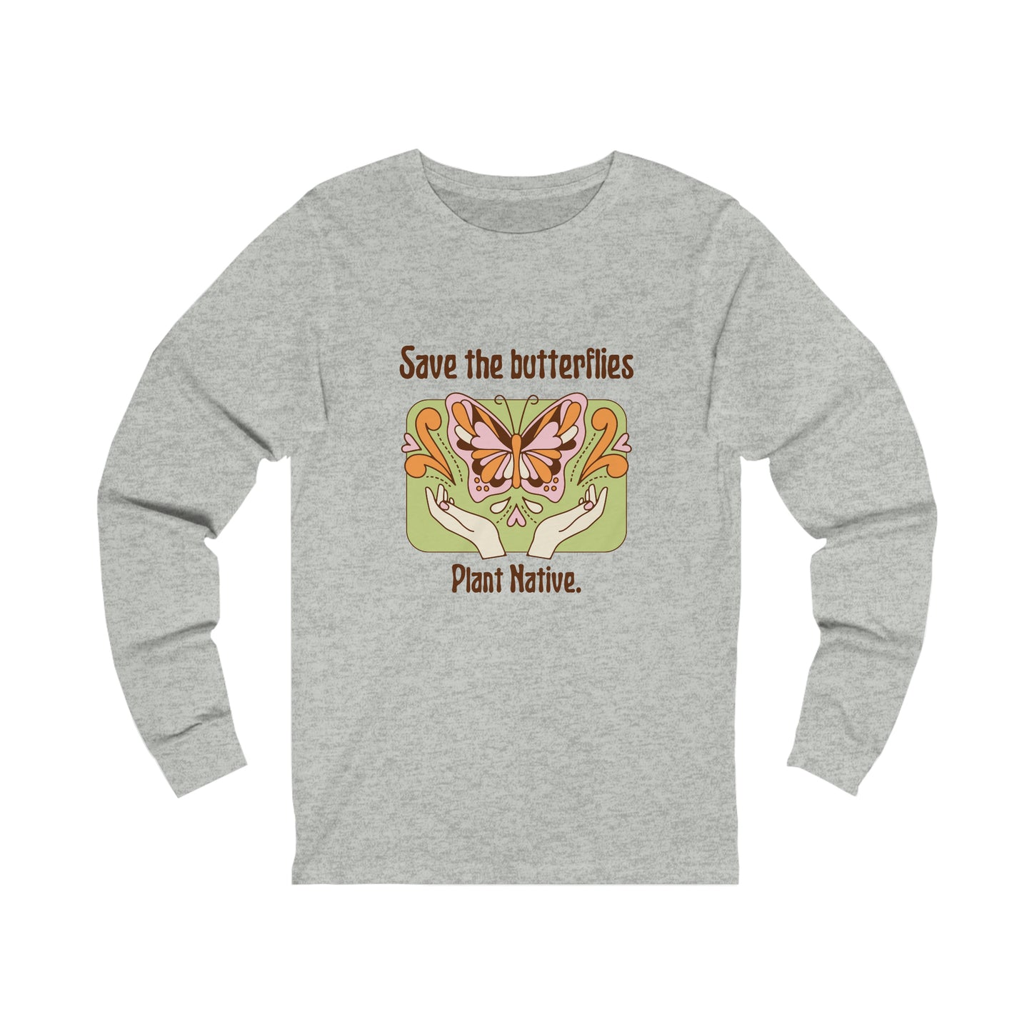 Plant Native Unisex Jersey Long Sleeve
