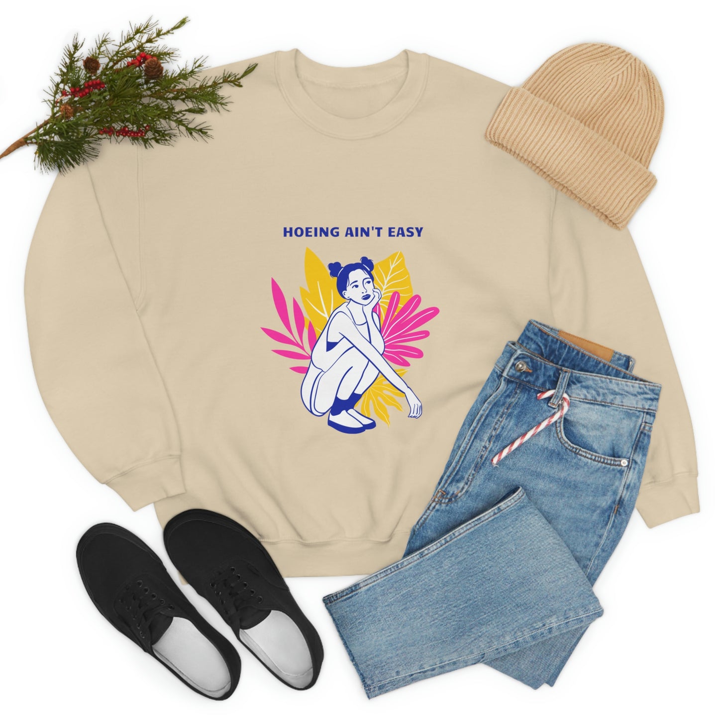 Hoeing Ain't Easy Unisex Crewneck