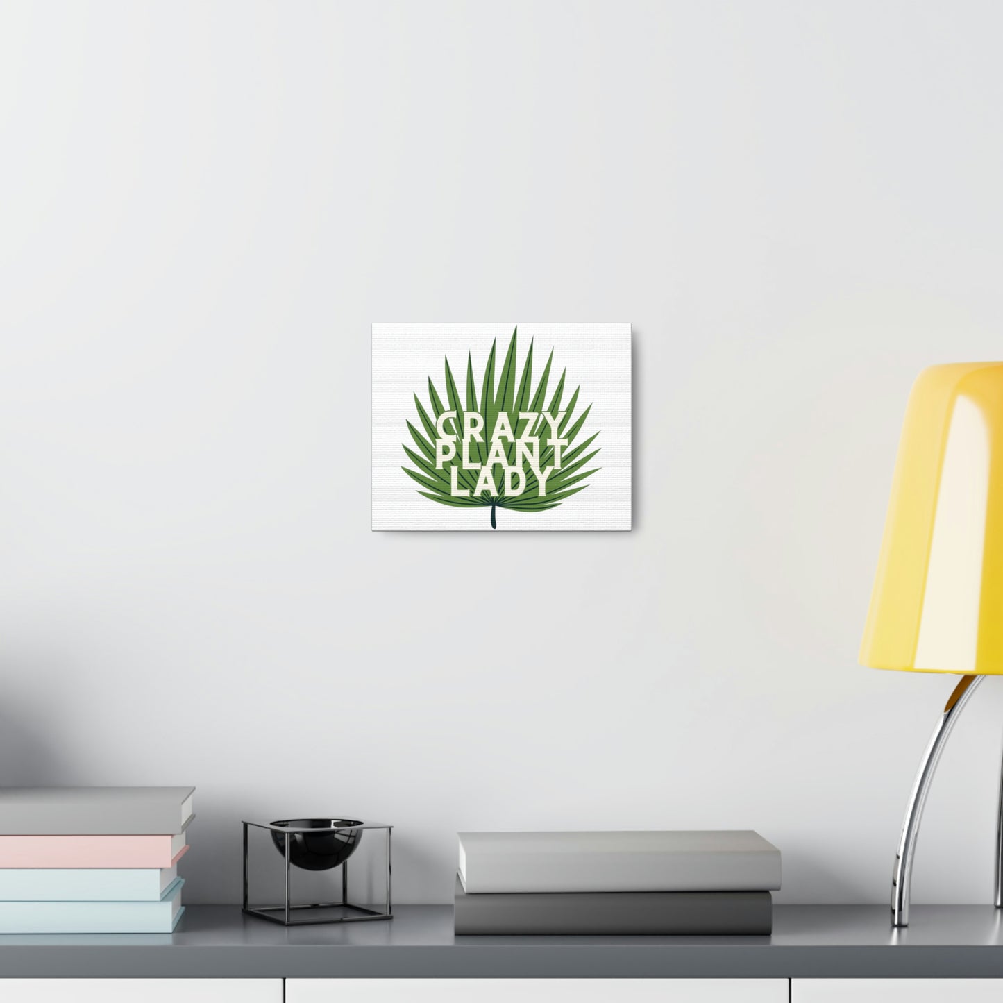 Crazy Plant Lady Canvas Wraps