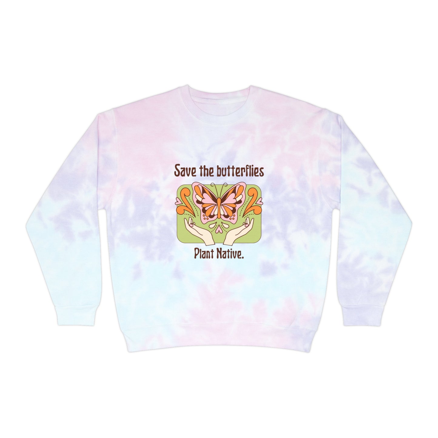 Plant Native Tie-Dye Crewneck