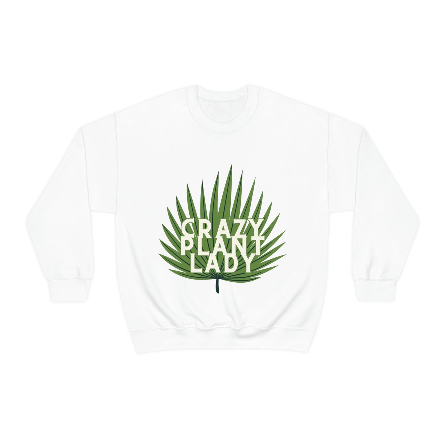 Crazy Plant Lady Unisex Crewneck