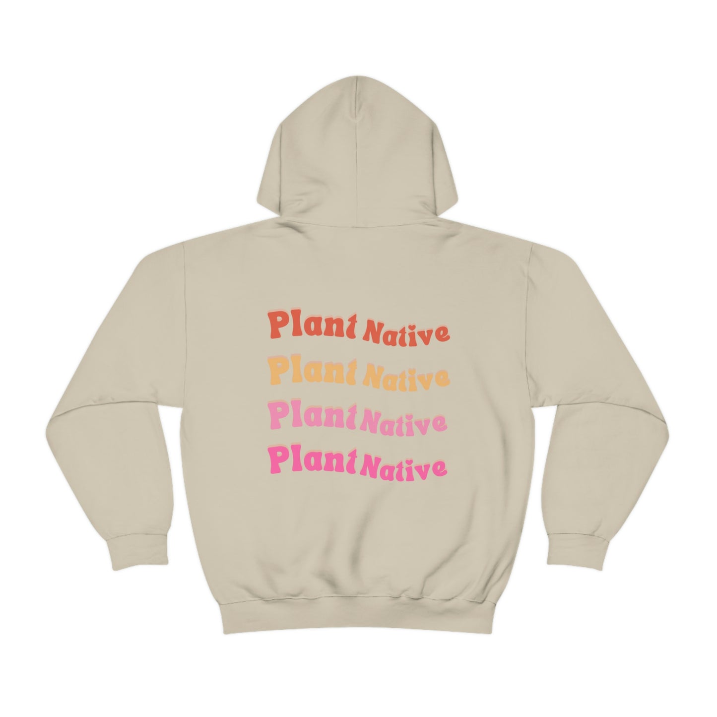 Plant Native Unisex Sweatshirt
