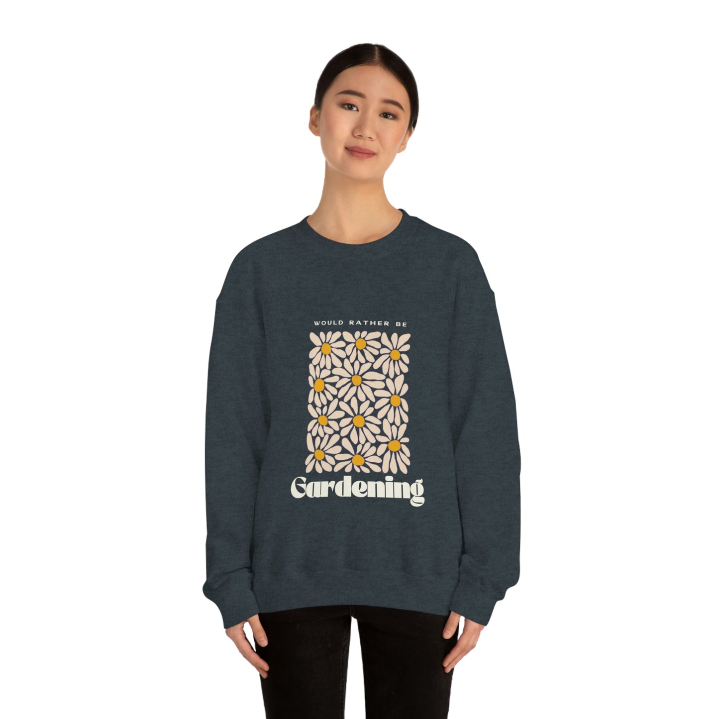Would Rather Be Gardening Unisex Crewneck