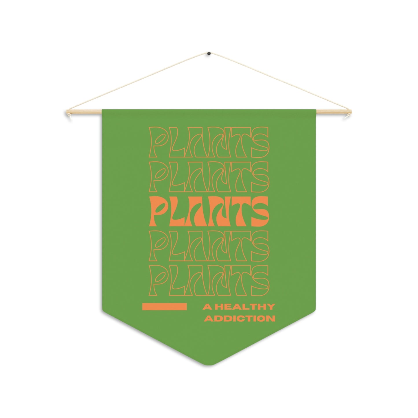 A Healthy Addiction Pennant