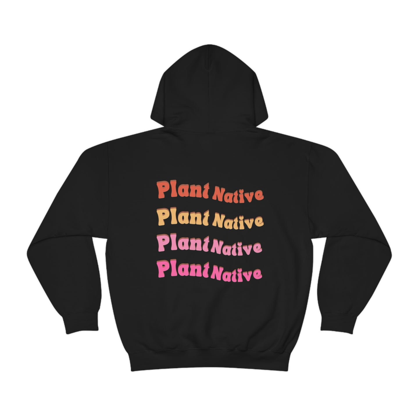 Plant Native Unisex Sweatshirt
