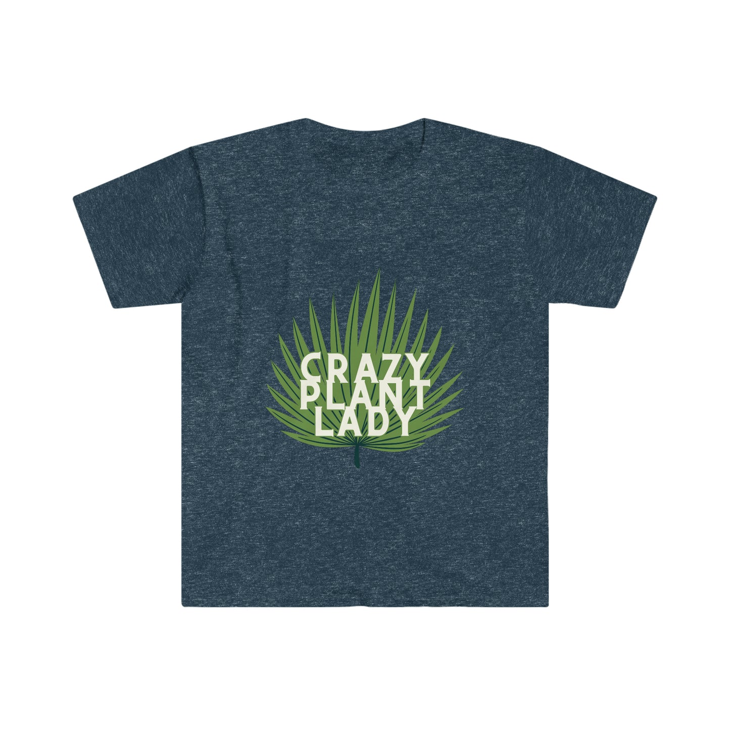 Crazy Plant Lady Unisex Softstyle T-Shirt