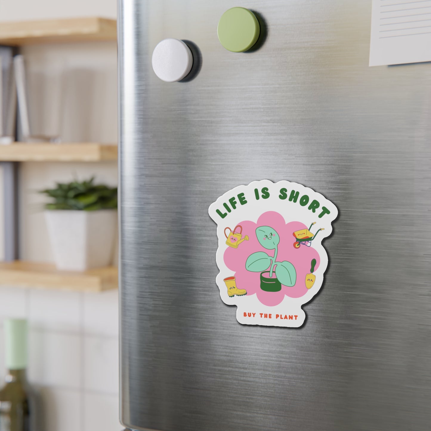 Life Is Short Magnets