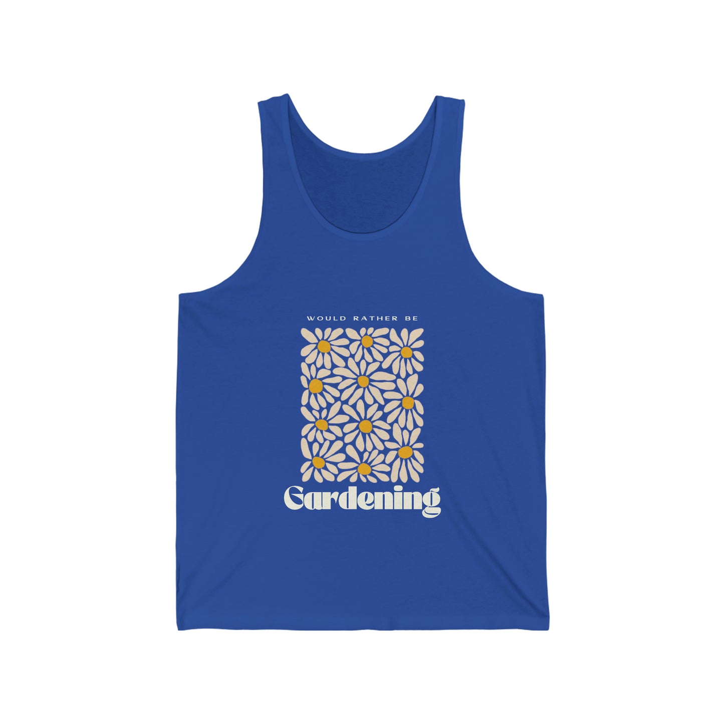 Would Rather Be Gardening Unisex Jersey Tank