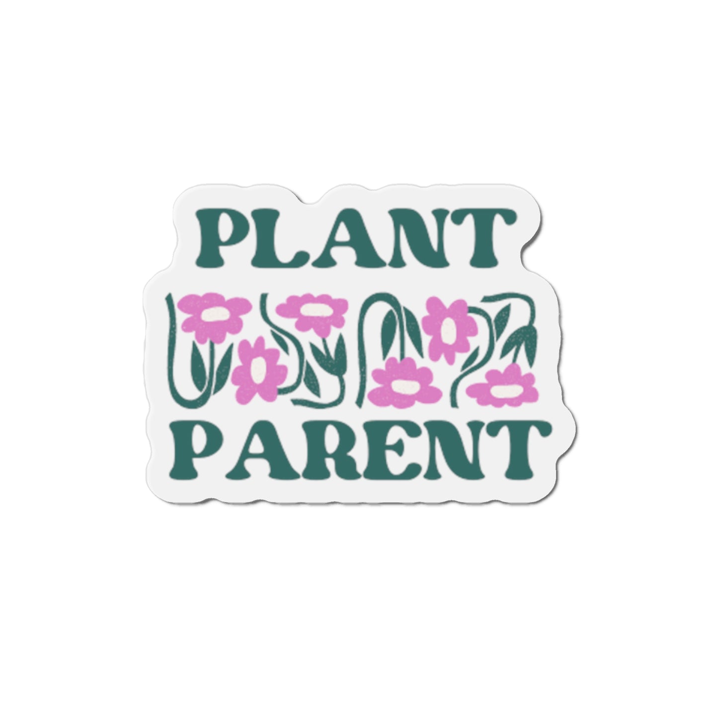 Plant Parent Magnets