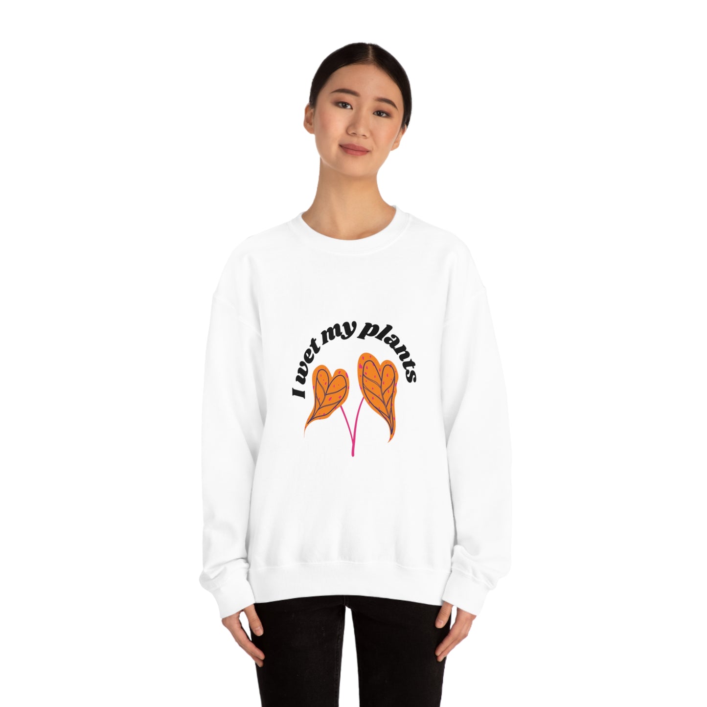 I Wet My Plants Unisex Crewneck