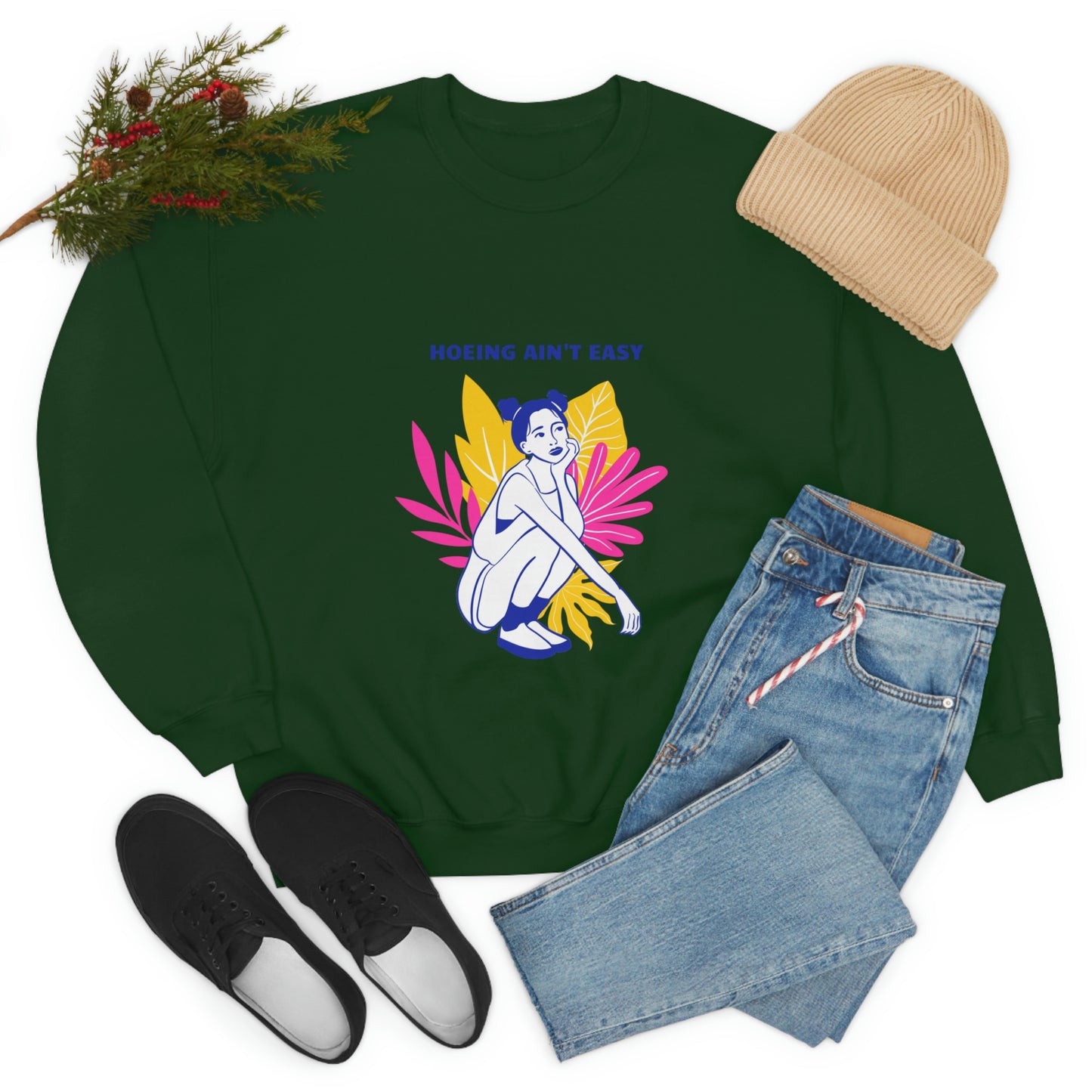 Hoeing Ain't Easy Unisex Crewneck