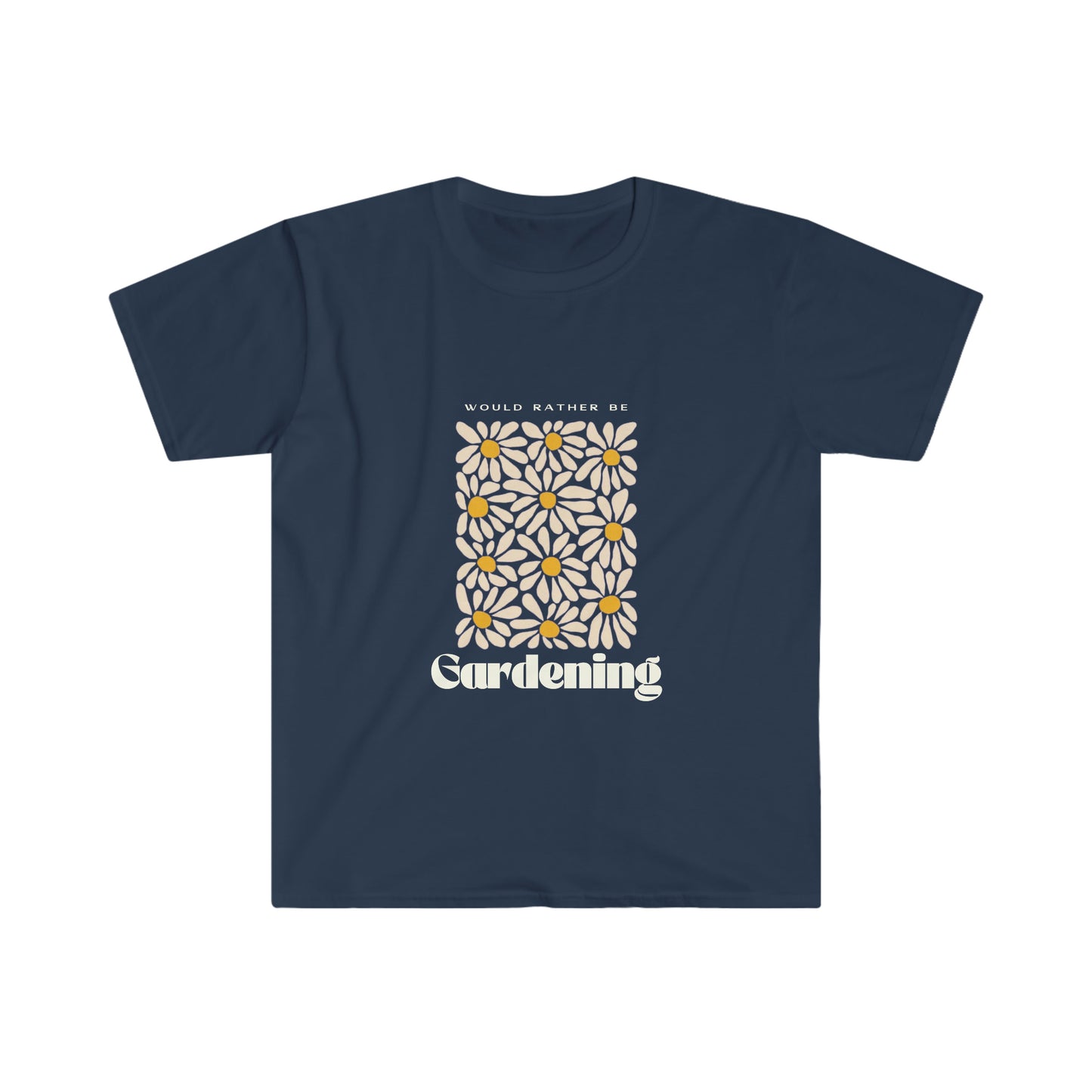 Would Rather Be Gardening Unisex Softstyle T-Shirt