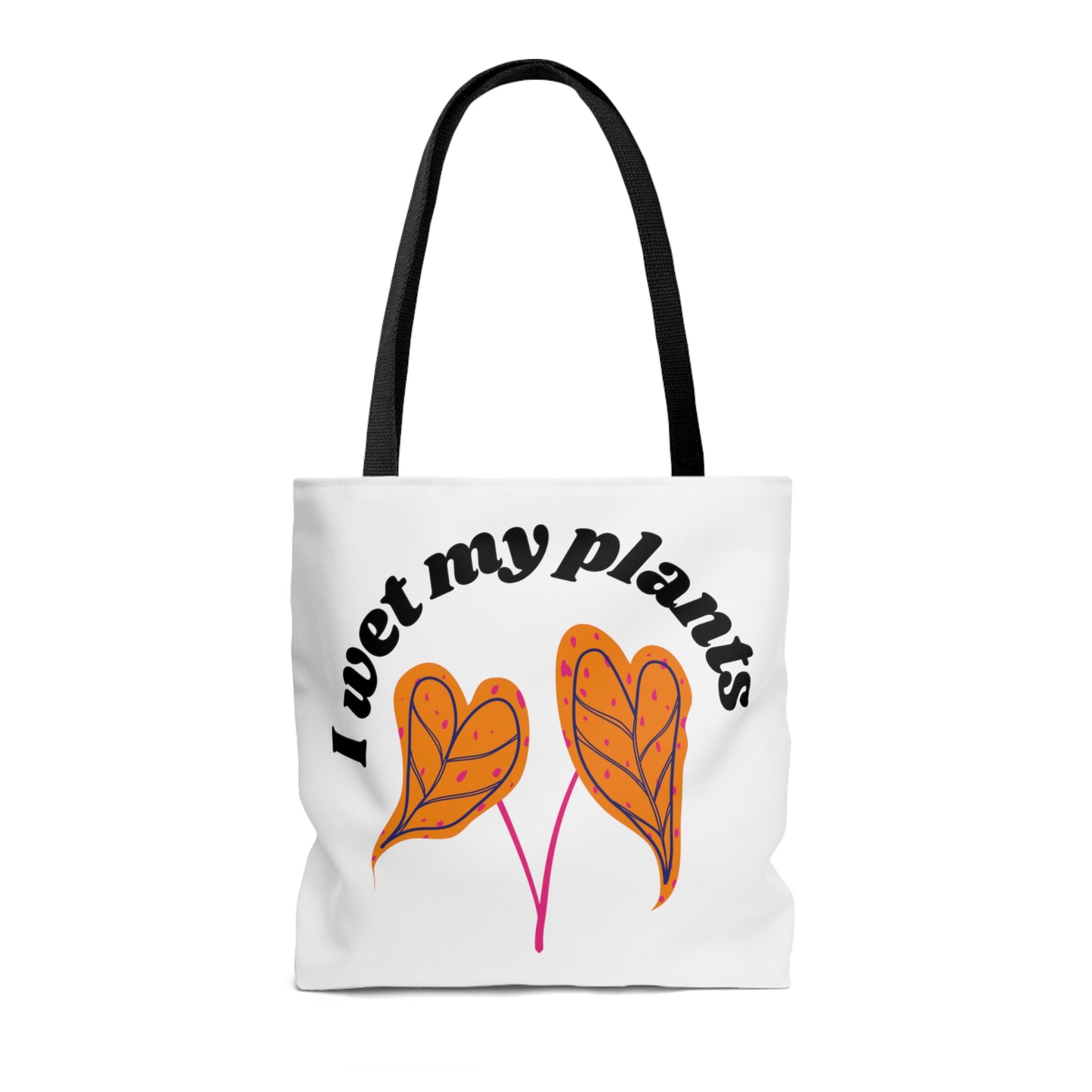 I Wet My Plants Tote Bag