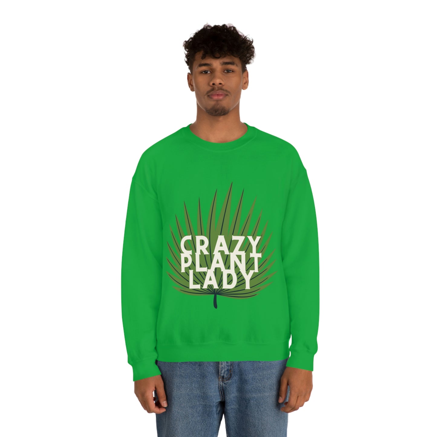 Crazy Plant Lady Unisex Crewneck