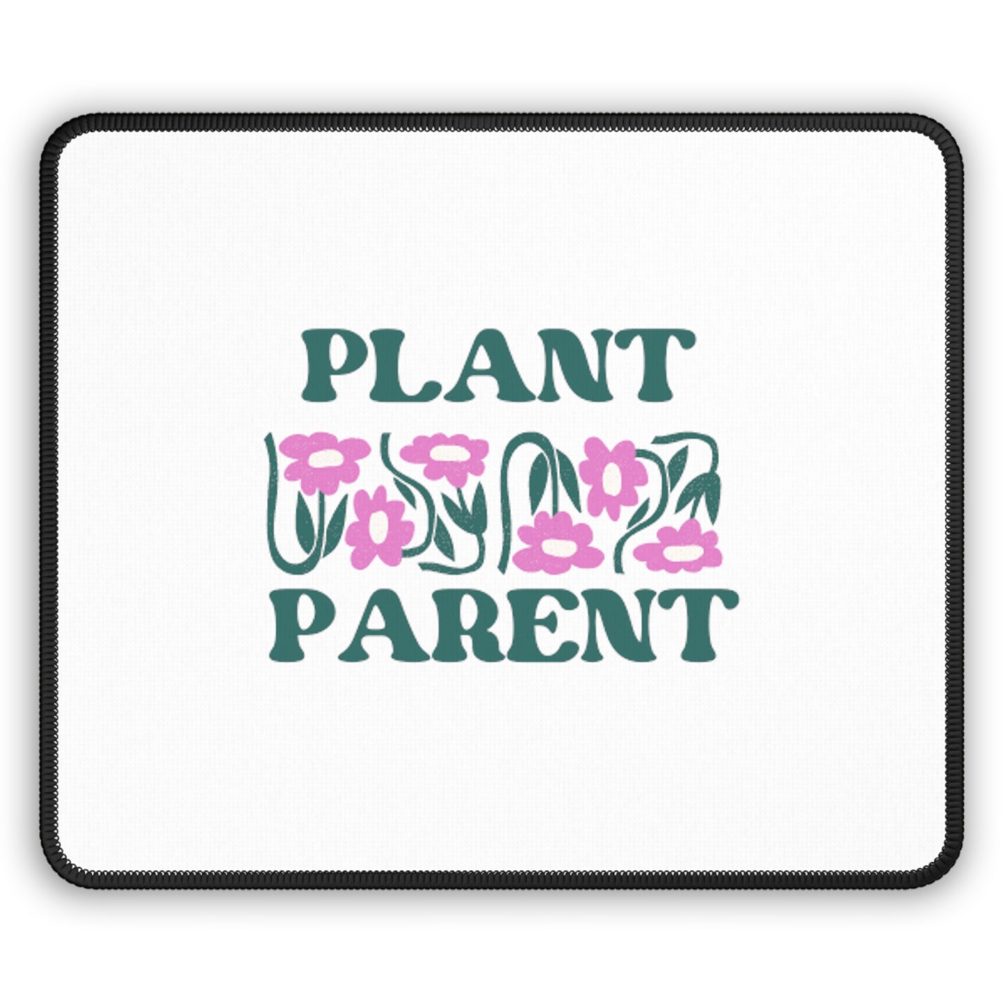 Plant Parent Mouse Pad