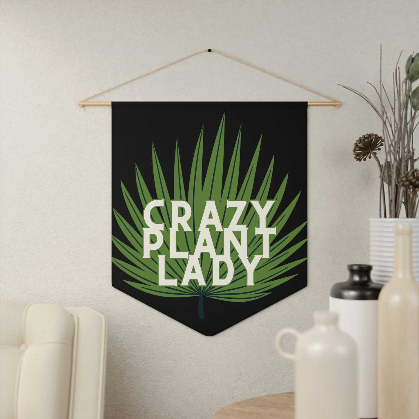 Crazy Plant Lady Pennant