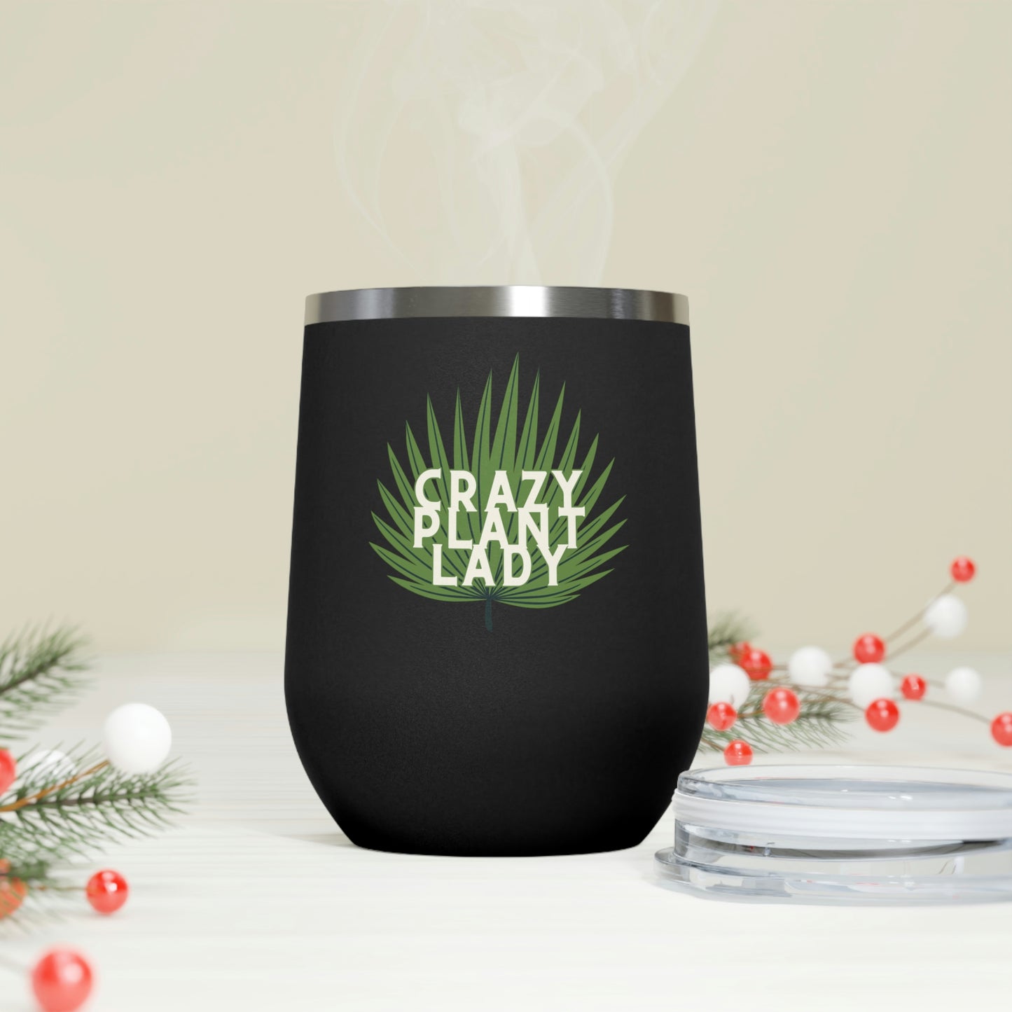Crazy Plant Lady Insulated Wine Tumbler
