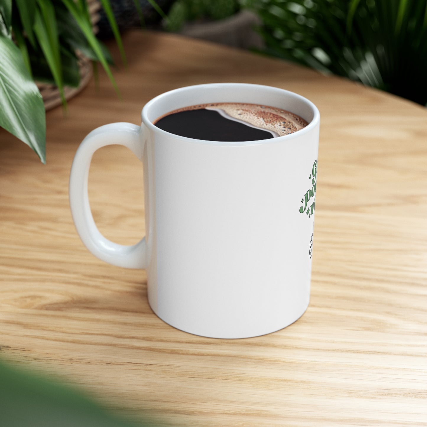 Grow Positive Ceramic Mug
