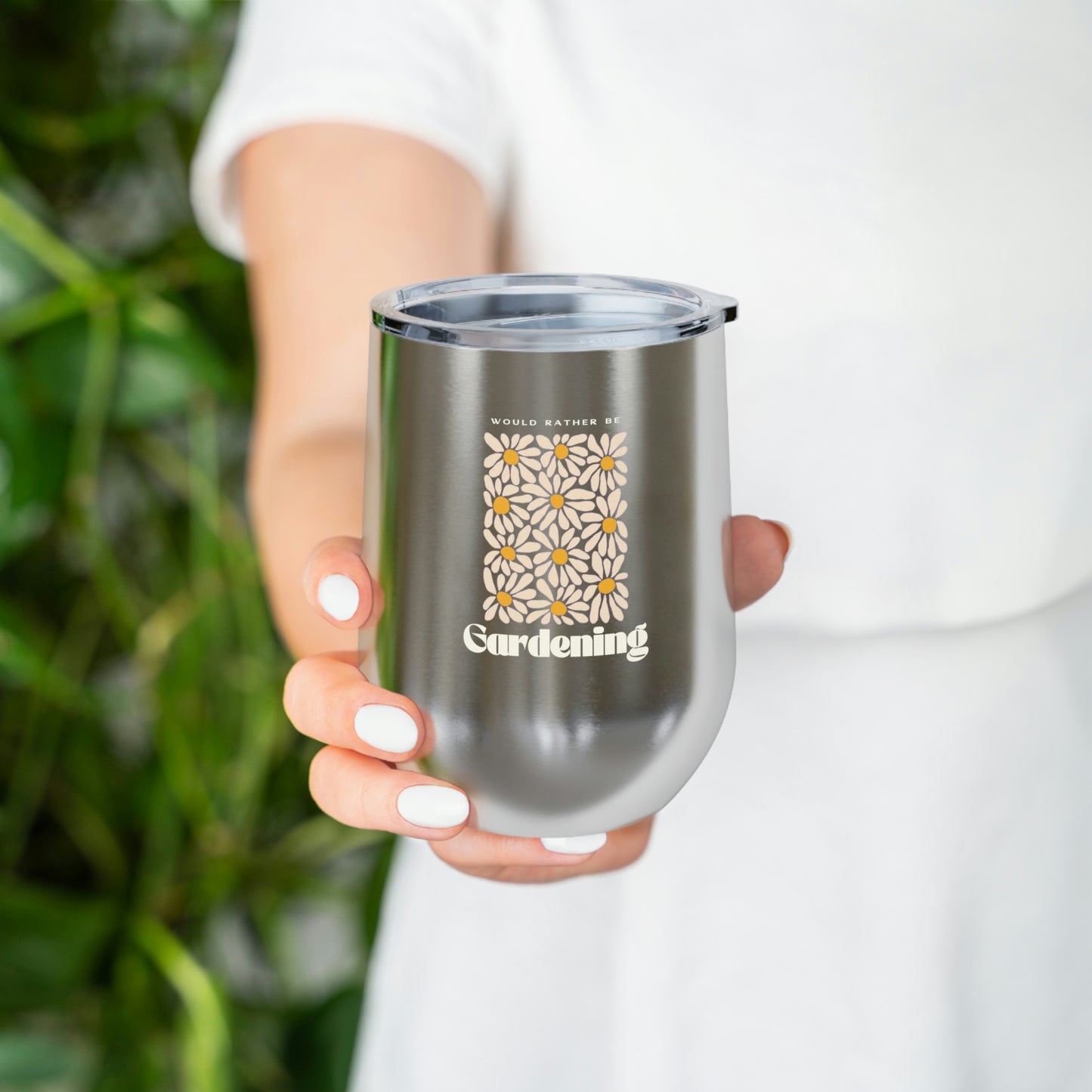 Rather Be Gardening Insulated Wine Tumbler