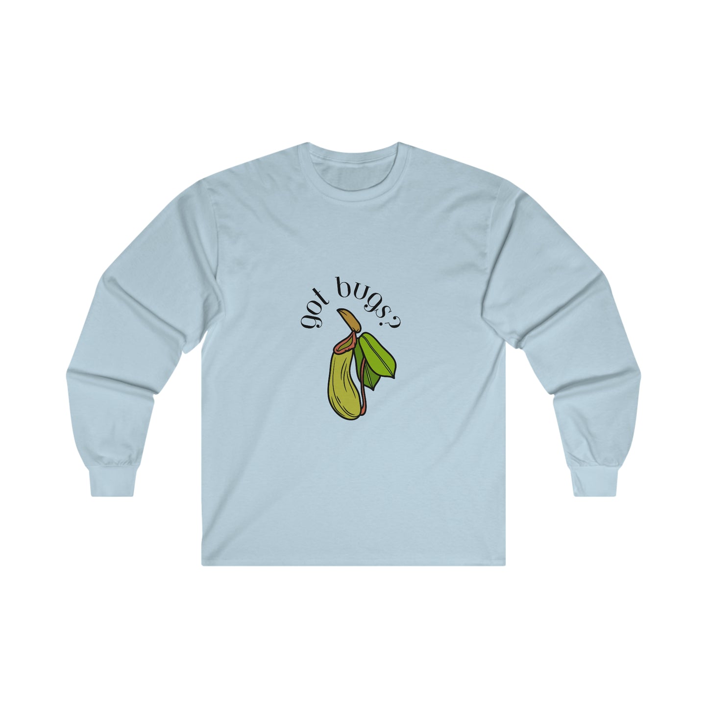 Got Bugs? Cotton Long Sleeve