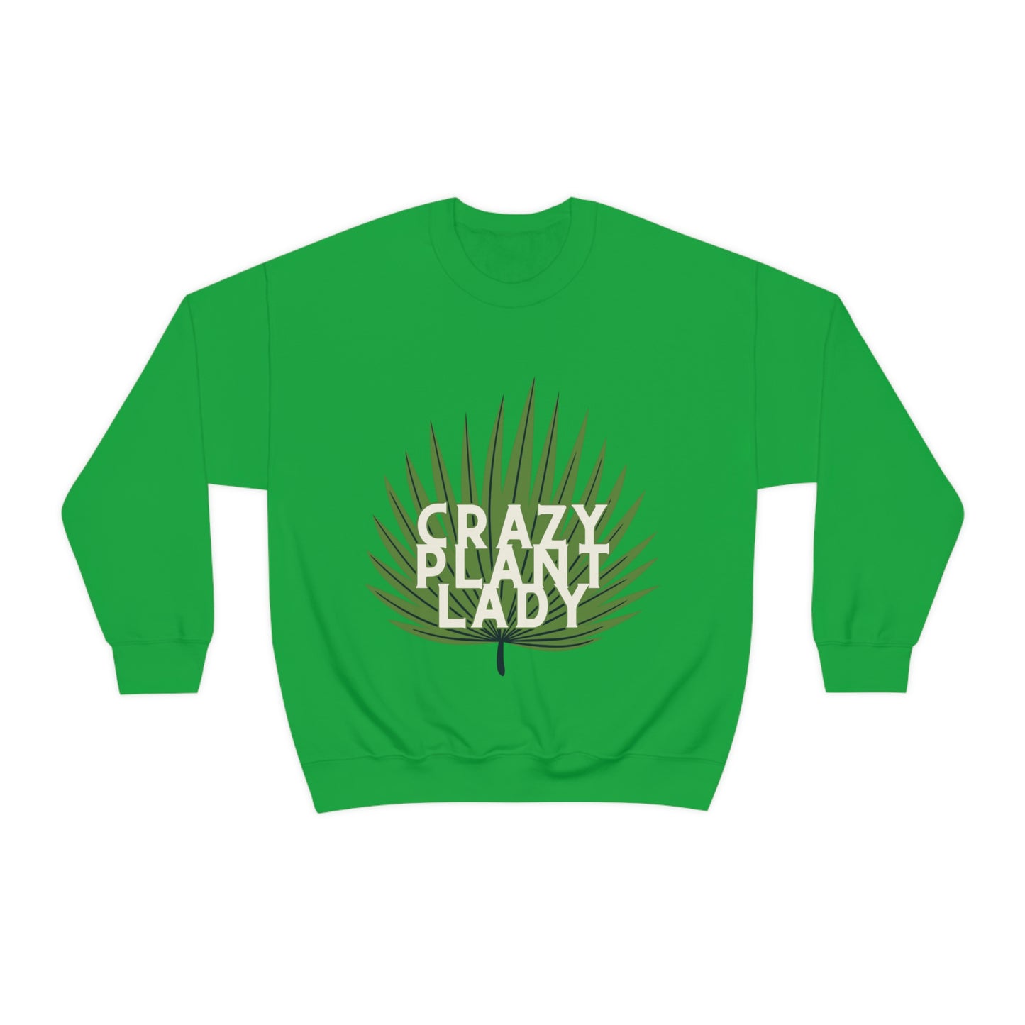 Crazy Plant Lady Unisex Crewneck