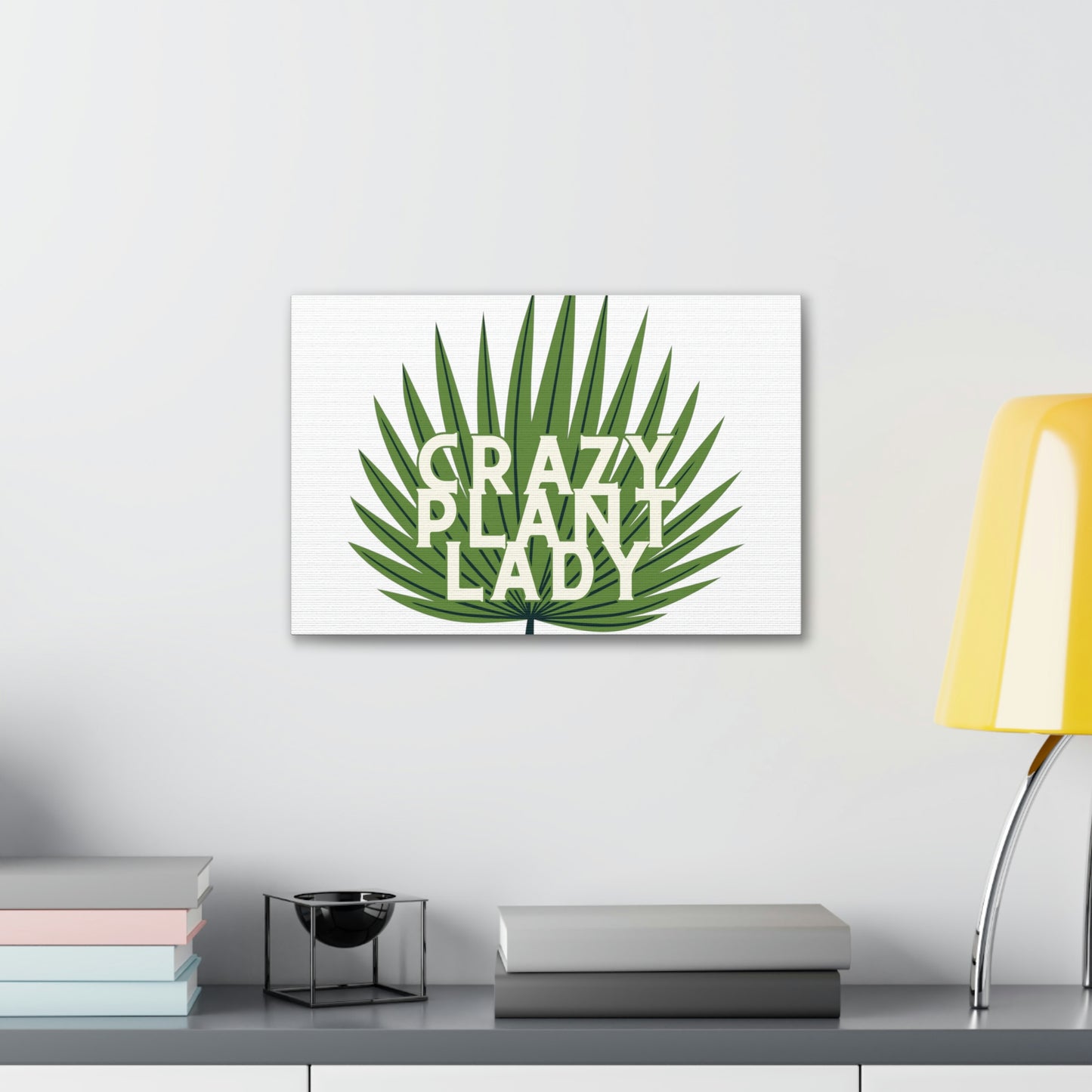 Crazy Plant Lady Canvas Wraps