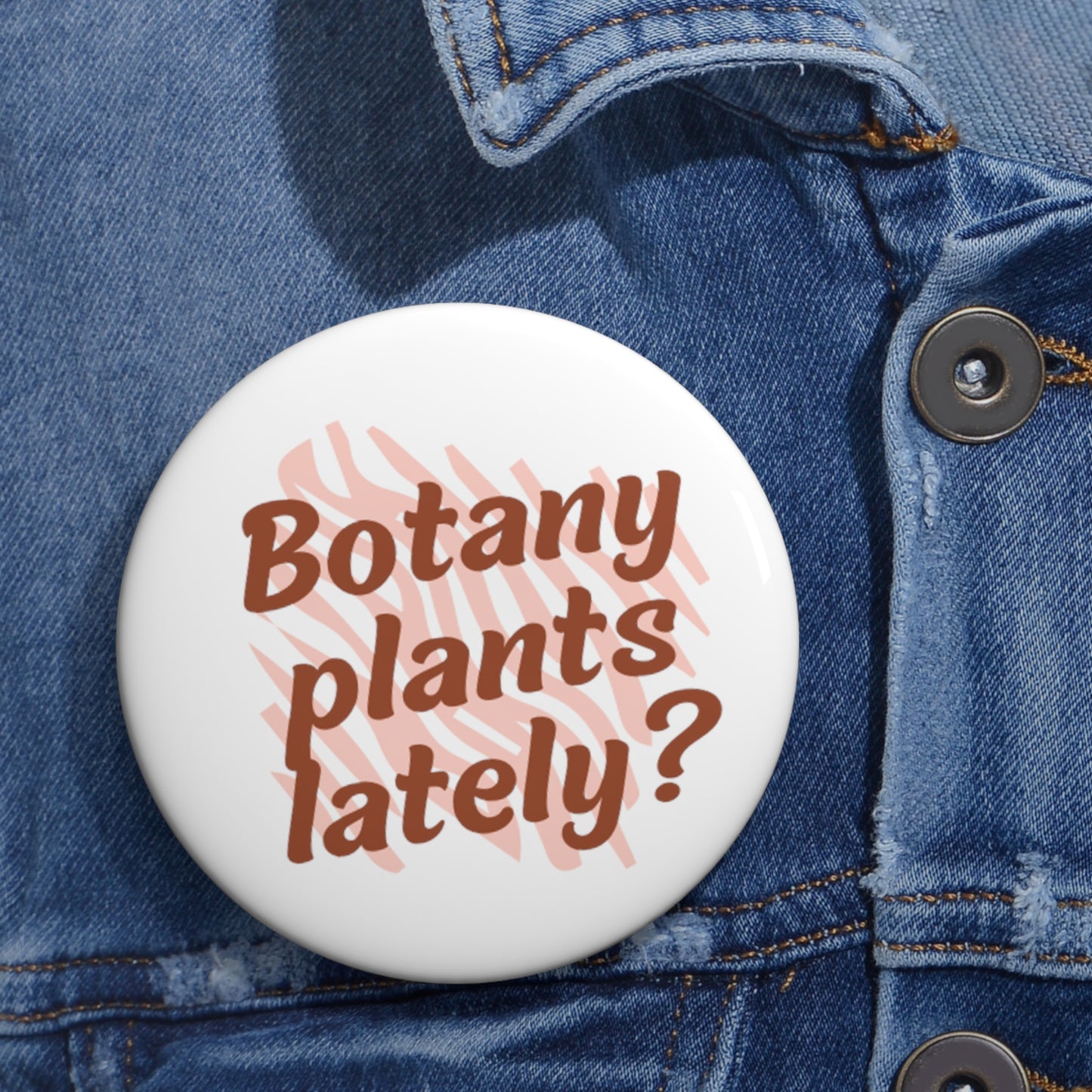 Botany Pin Buttons
