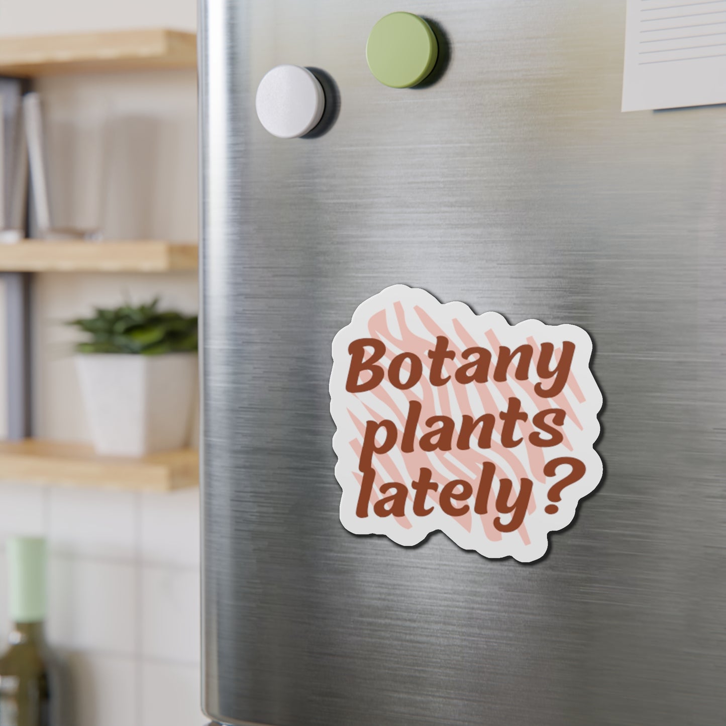 Botany Magnets