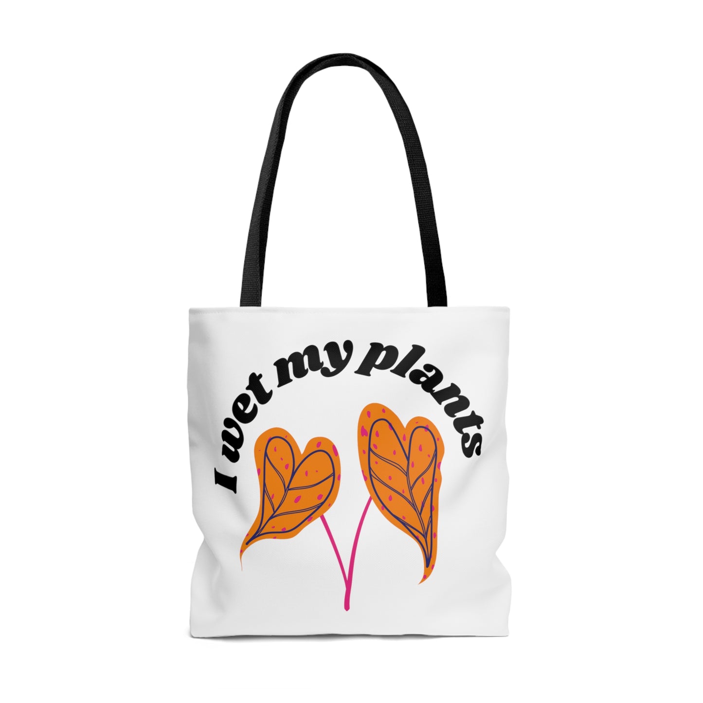 I Wet My Plants Tote Bag