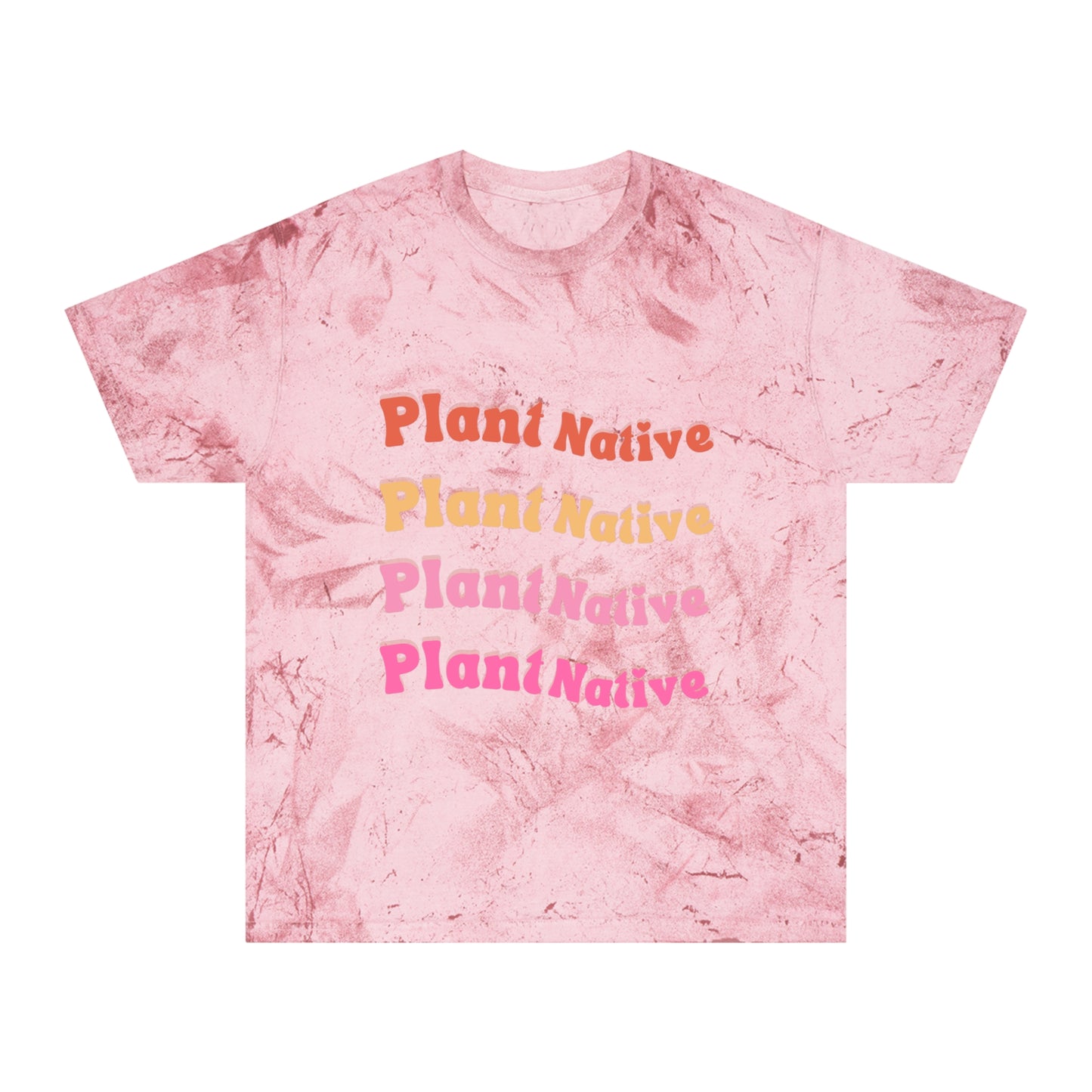 Plant Native Unisex Color Blast T-Shirt